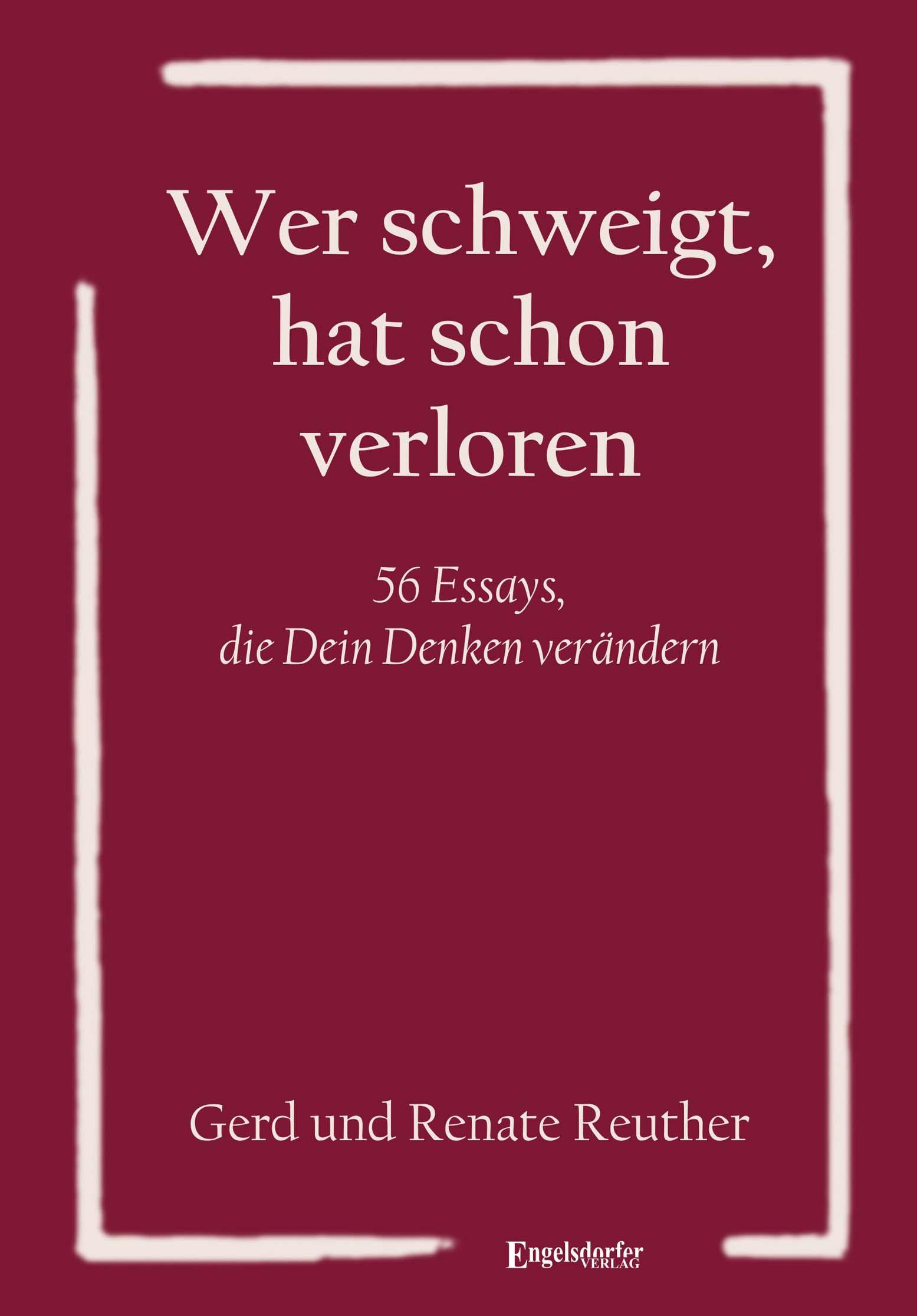 Vorderes Coverbild Wer schweigt, hat schon verloren