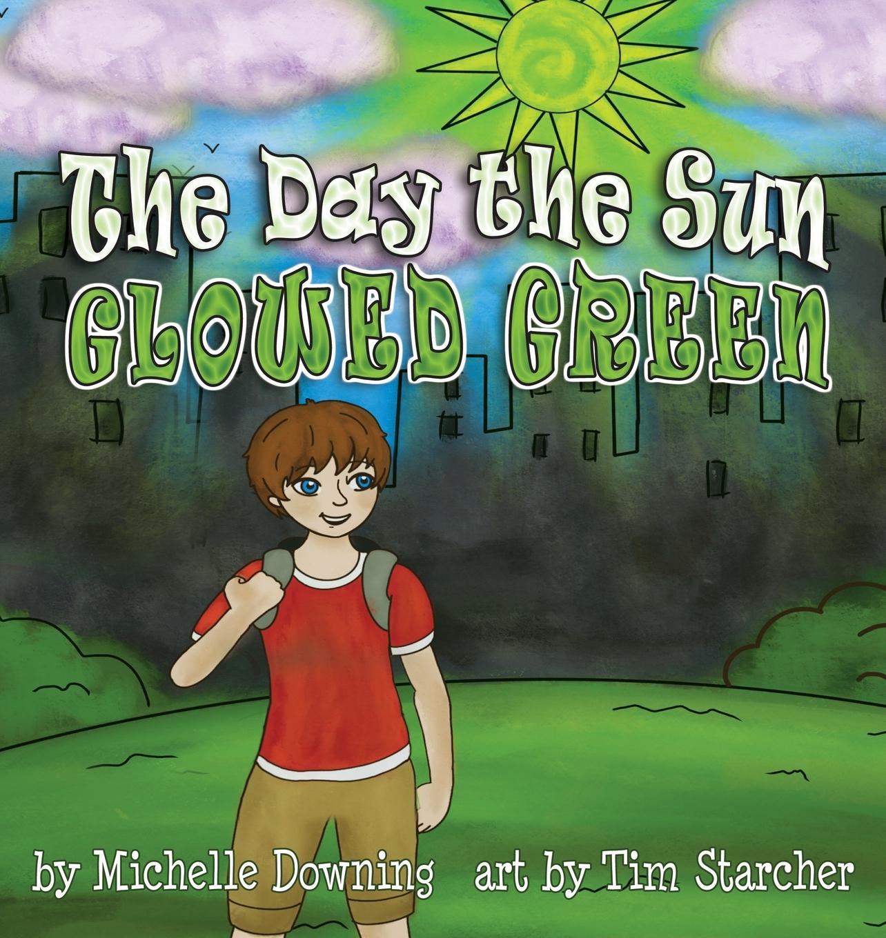 Vorderes Coverbild The Day the Sun Glowed Green