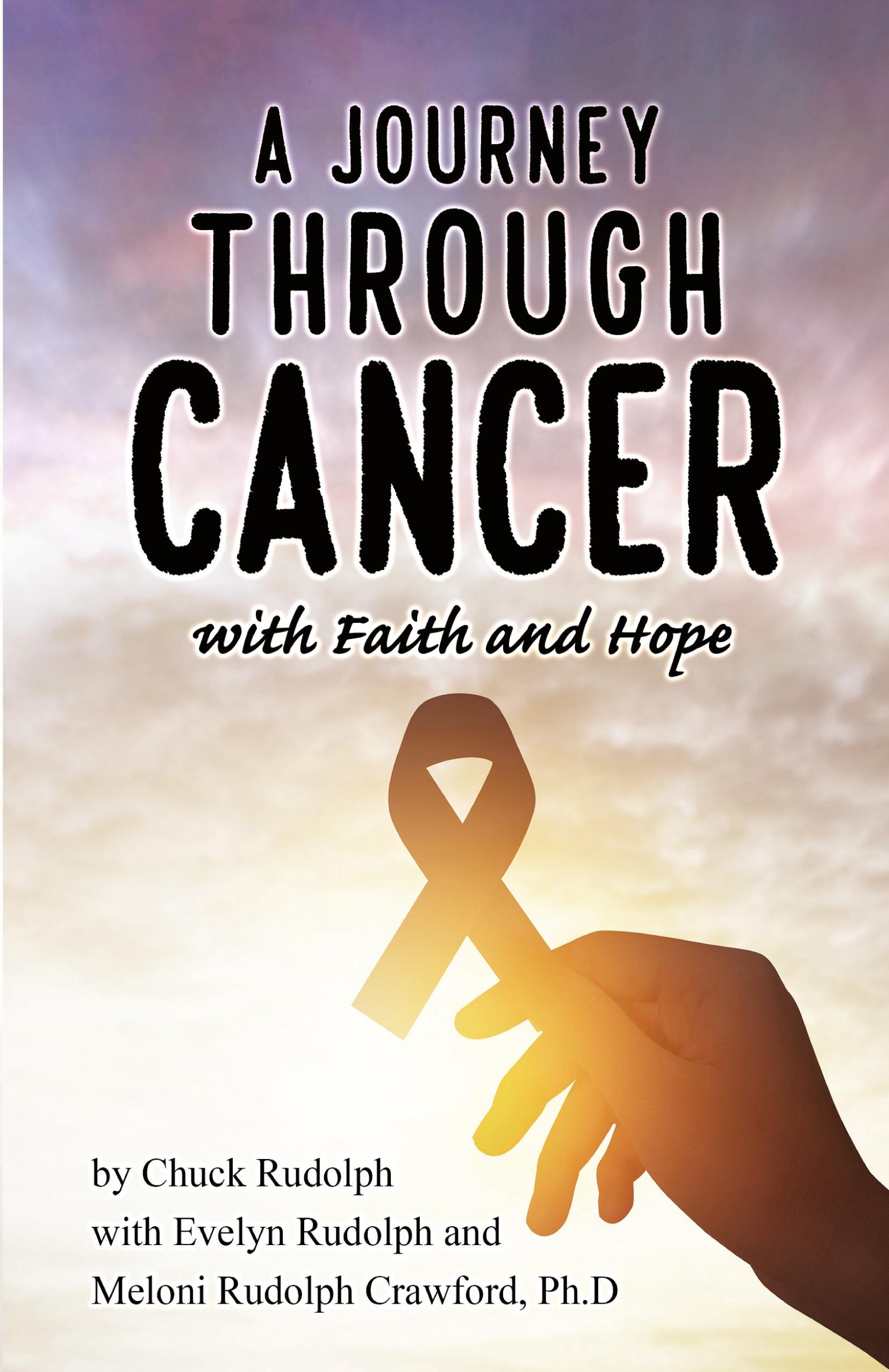 Vorderes Coverbild A Journey Through Cancer, with Faith and Hope