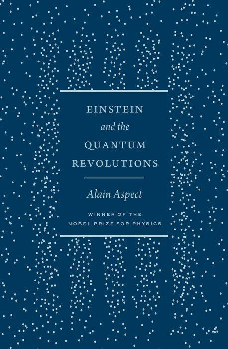 Vorderes Coverbild Einstein and the Quantum Revolutions
