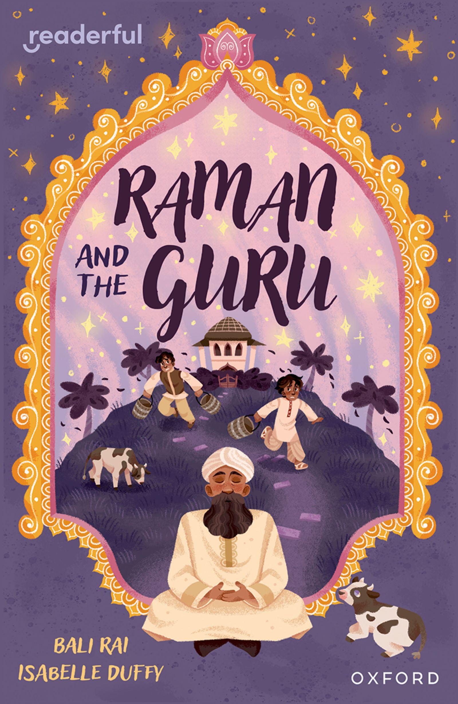 Vorderes Coverbild Readerful Independent Library: Oxford Reading Level 14: Raman and the Guru