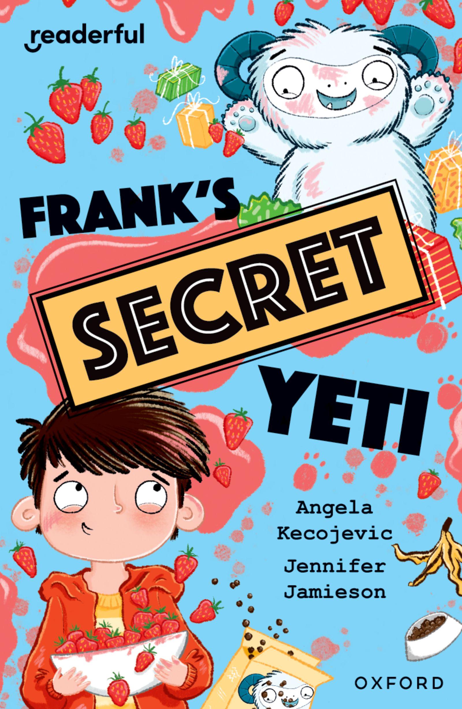Vorderes Coverbild Readerful Independent Library: Oxford Reading Level 15: Frank's Secret Yeti