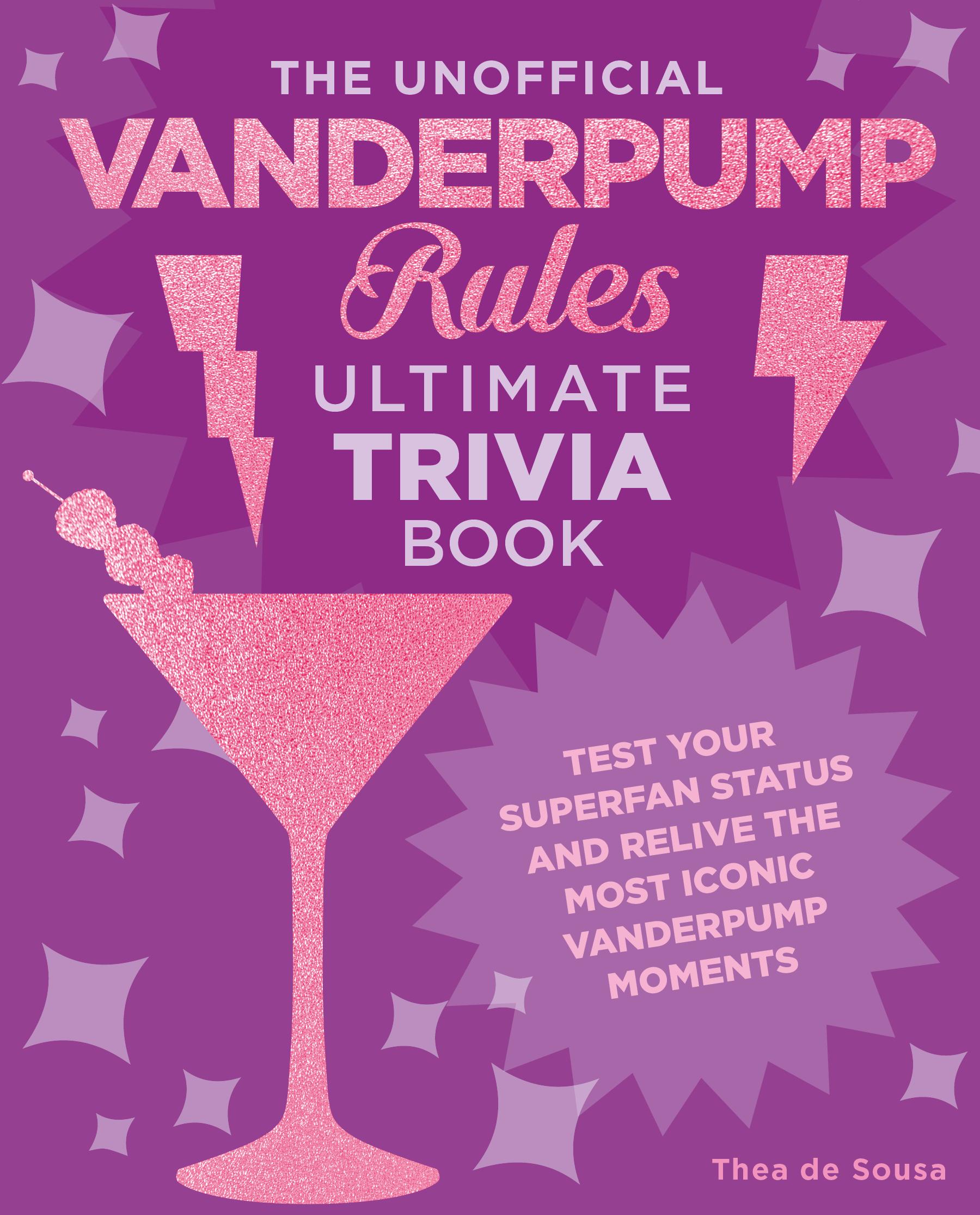Vorderes Coverbild The Unofficial Vanderpump Rules Ultimate Trivia Book