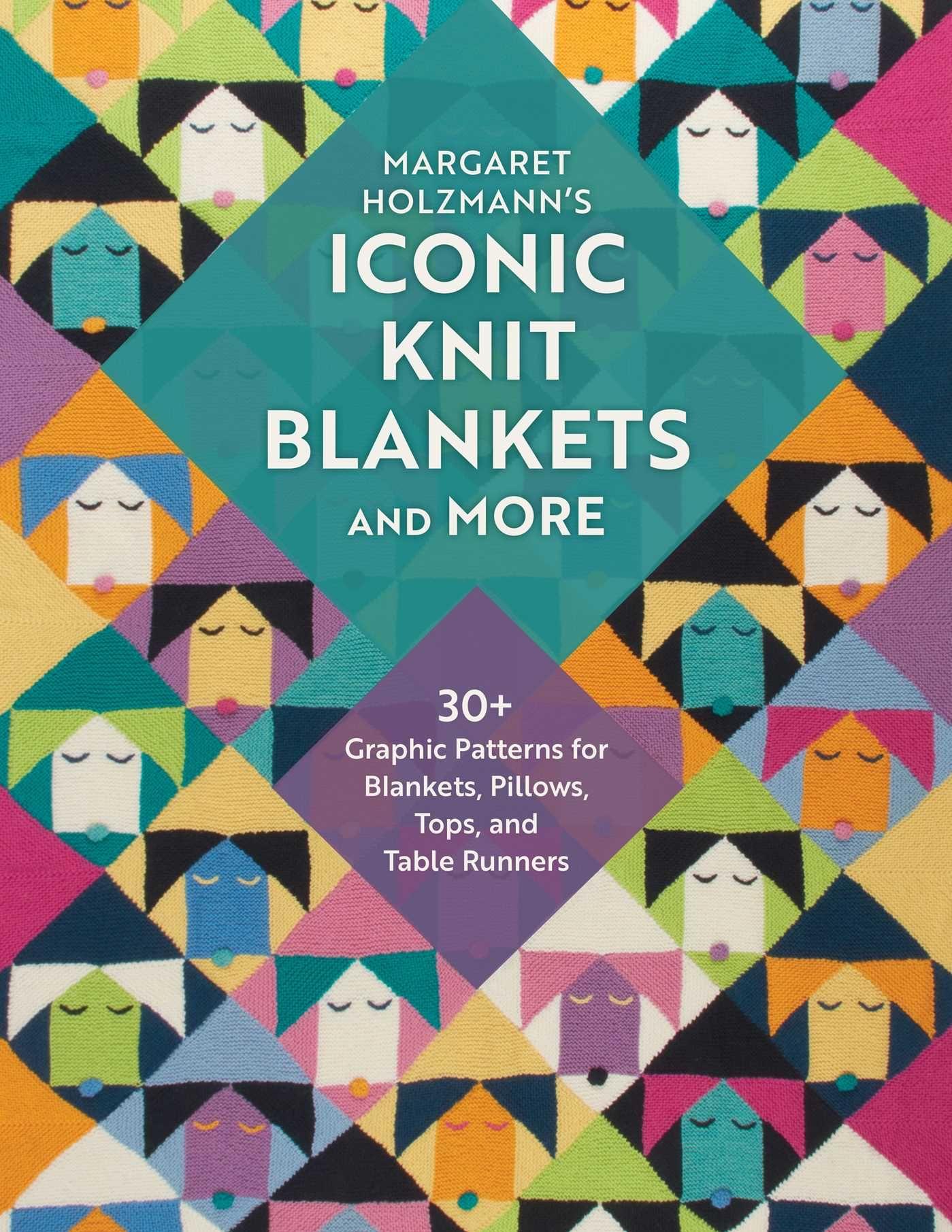 Vorderes Coverbild Margaret Holzmann's Iconic Knit Blankets and More