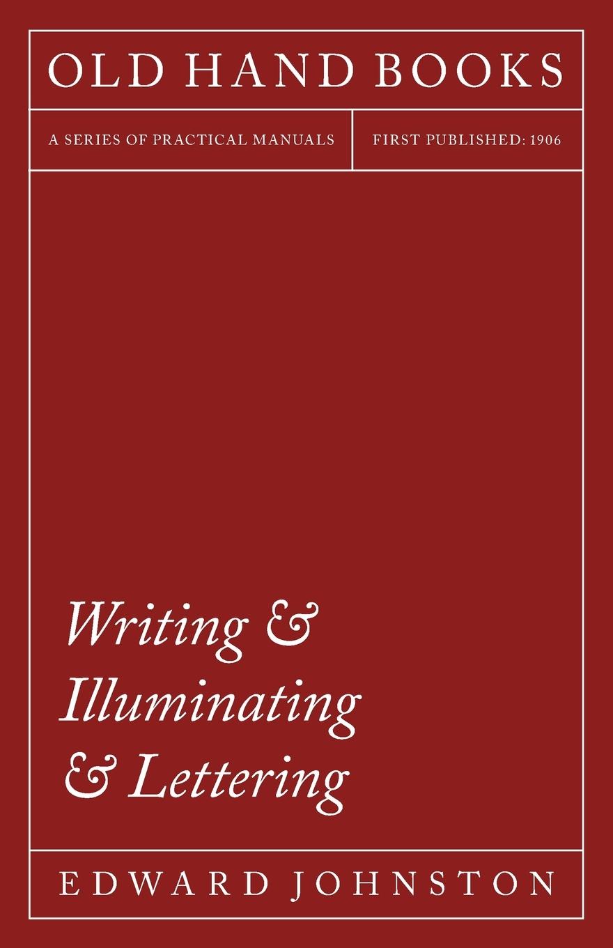 Vorderes Coverbild Writing & Illuminating & Lettering