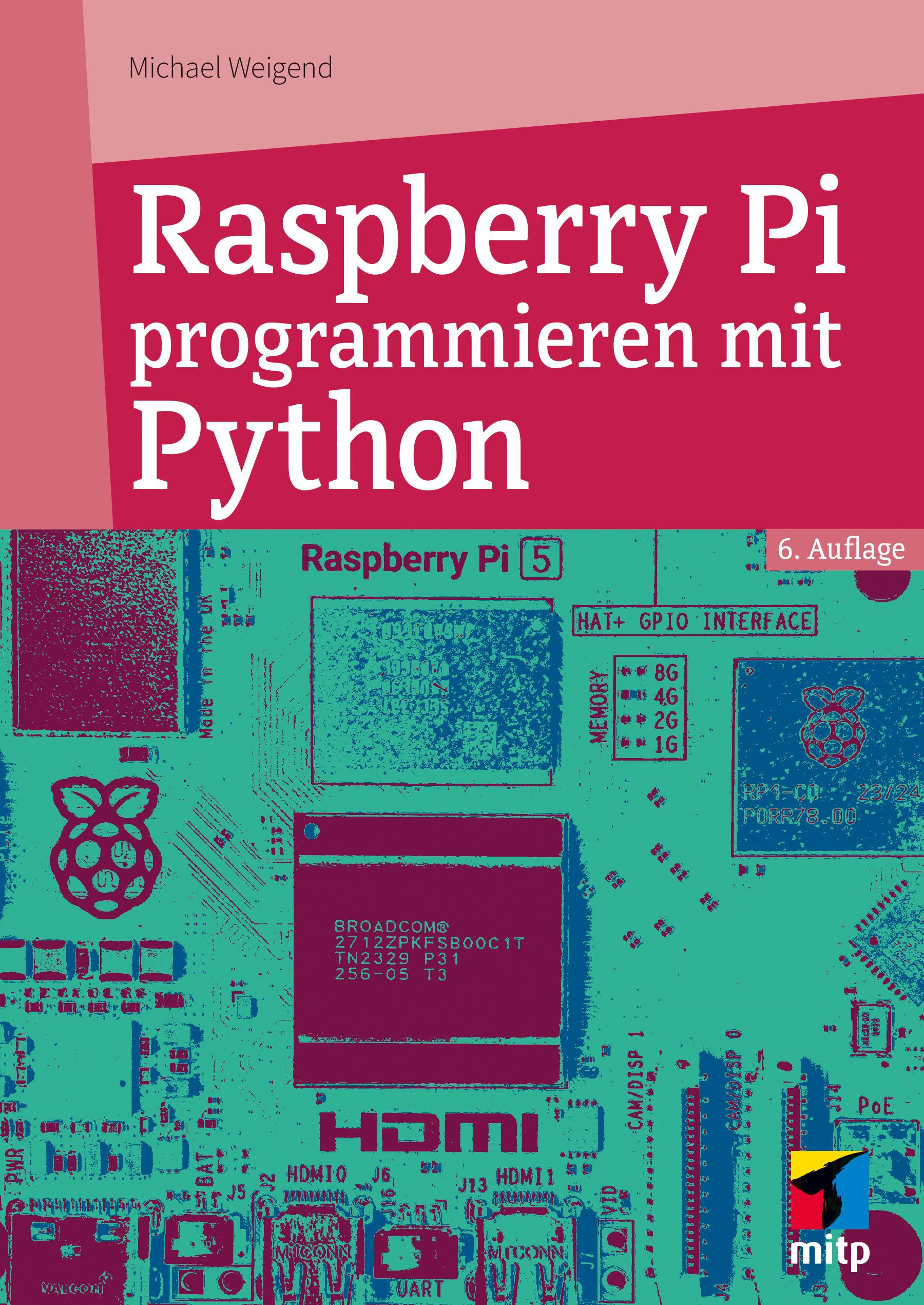 Vorderes Coverbild Raspberry Pi programmieren mit Python