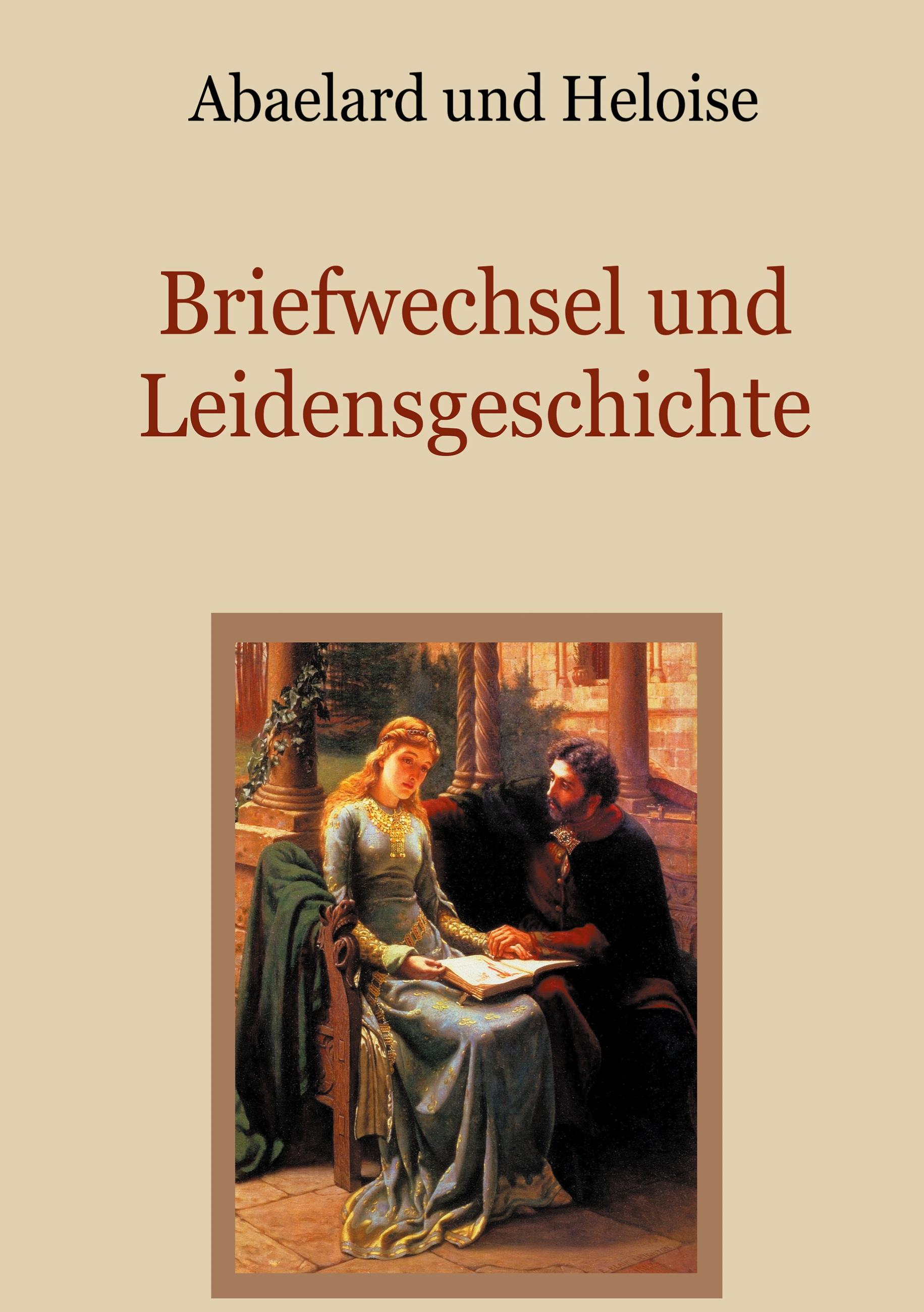 Vorderes Coverbild Abaelard und Heloise - Briefwechsel und Leidensgeschichte