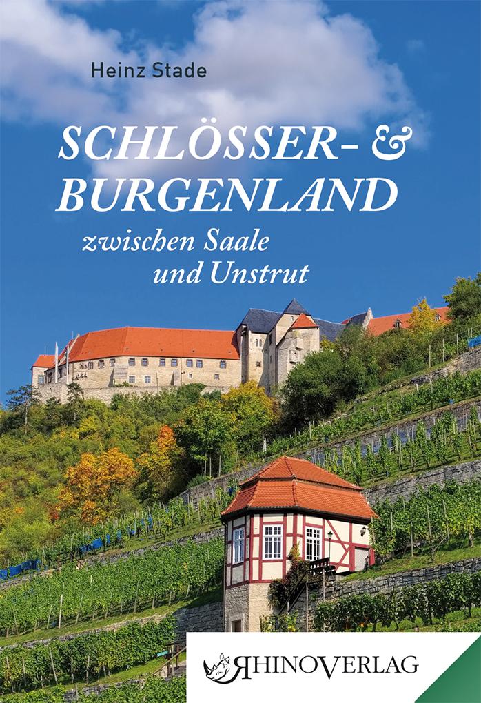 Vorderes Coverbild Schlösser- und Burgenland zwischen Saale und Unstrut