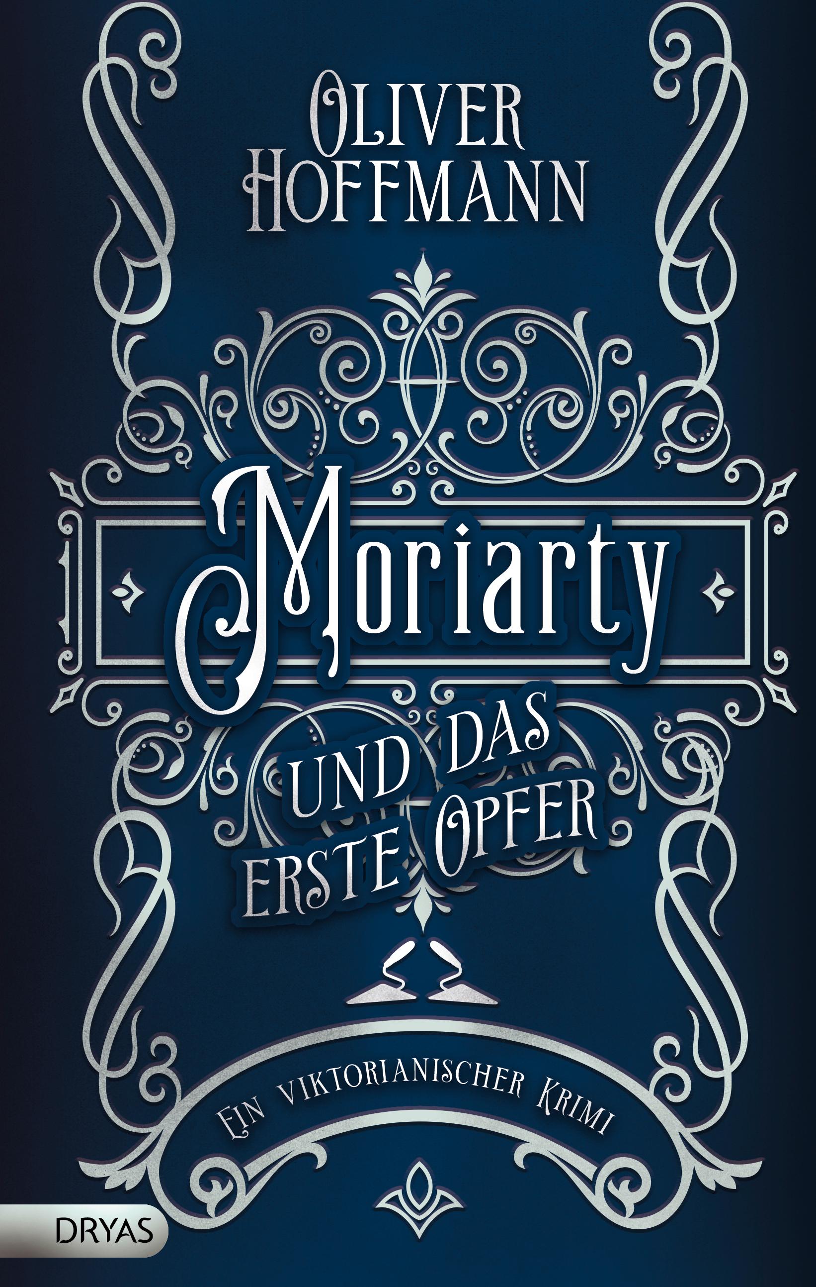 Vorderes Coverbild Moriarty und das erste Opfer