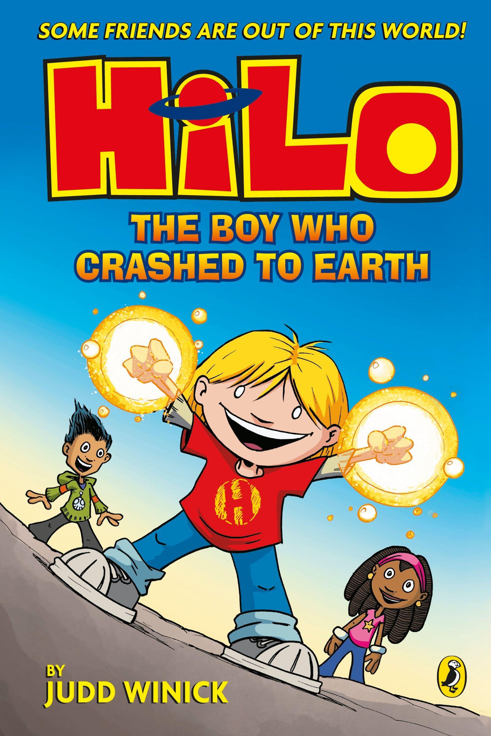Vorderes Coverbild Hilo: The Boy Who Crashed to Earth