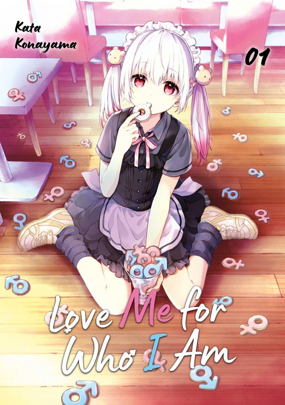 Vorderes Coverbild Love Me for Who I Am - Band 01