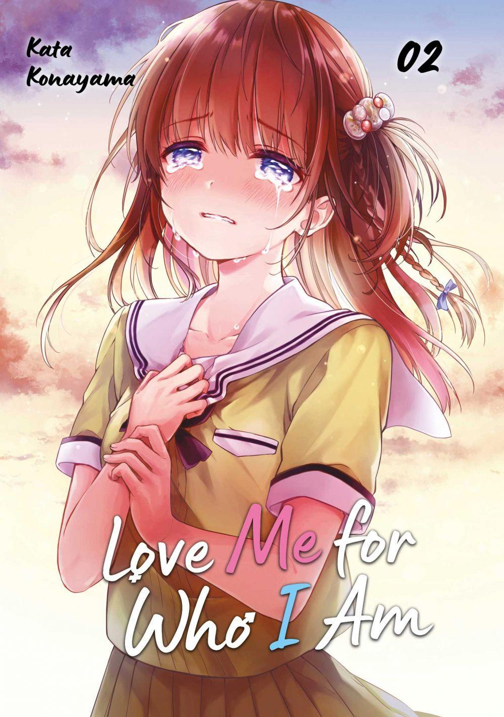Vorderes Coverbild Love Me for Who I Am - Band 02