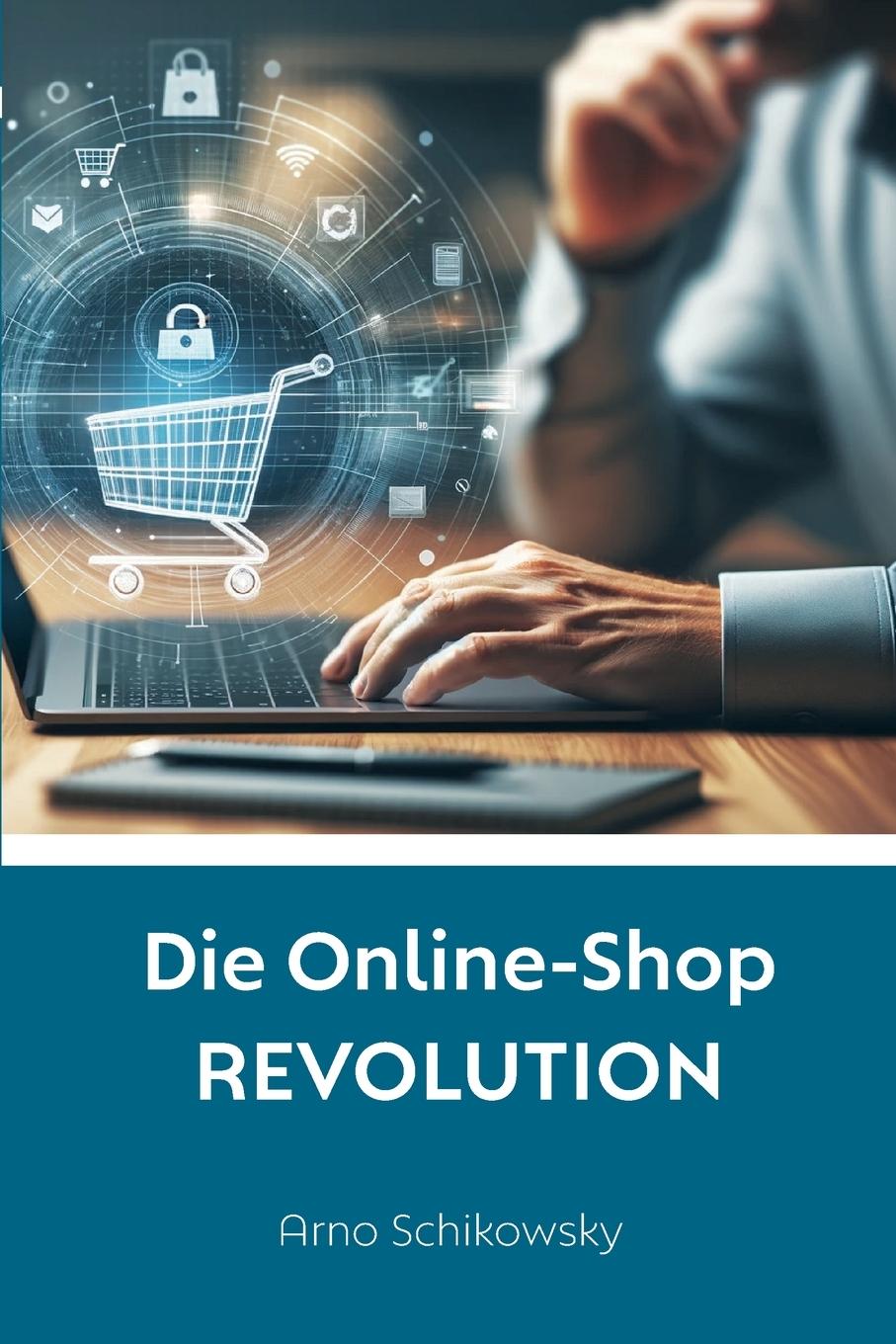 Vorderes Coverbild Die Online-Shop REVOLUTION