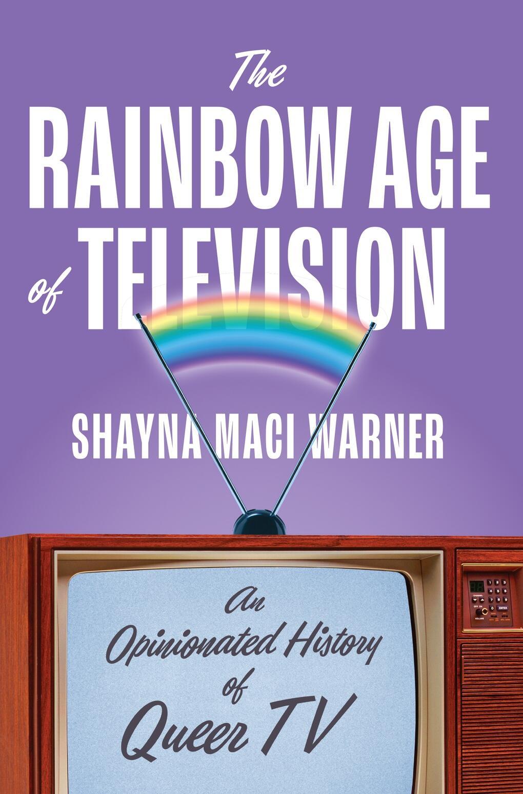Vorderes Coverbild The Rainbow Age of Television