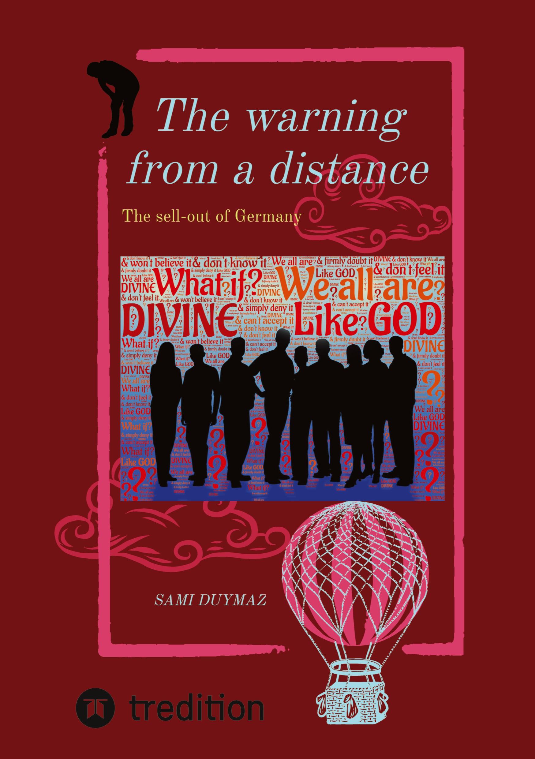 Vorderes Coverbild The warning from a distance