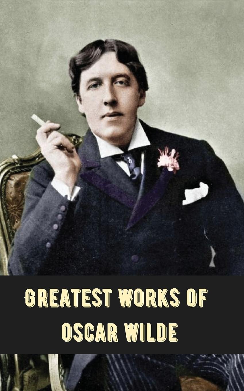 Vorderes Coverbild Greatest Works of Oscar Wilde (Deluxe Hardbound Edition)