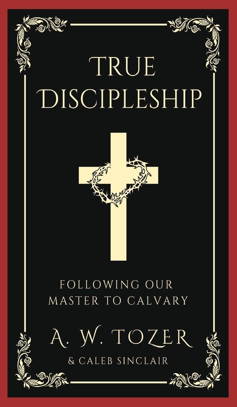 Vorderes Coverbild True Discipleship