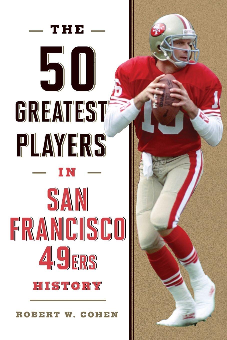 Vorderes Coverbild The 50 Greatest Players in San Francisco 49ers History