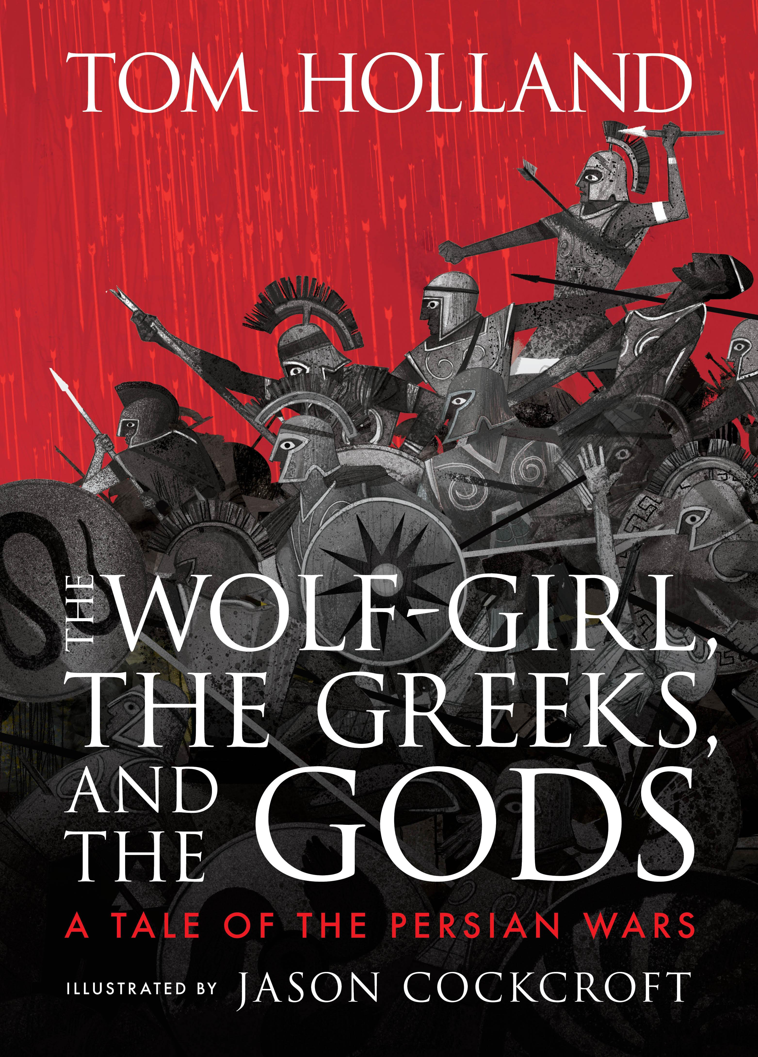 Vorderes Coverbild The Wolf-Girl, the Greeks, and the Gods: A Tale of the Persian Wars