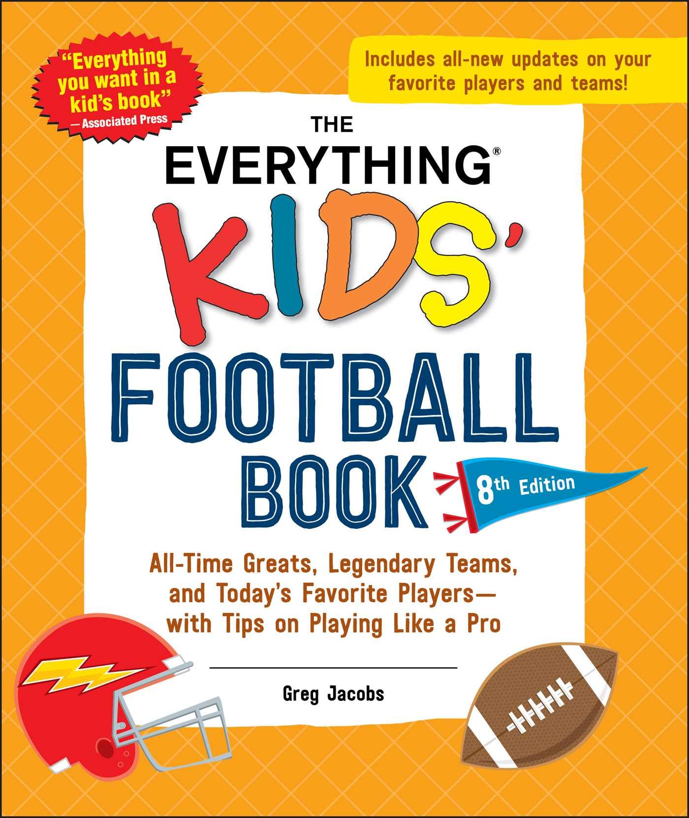 Vorderes Coverbild The Everything Kids' Football Book, 8th Edition