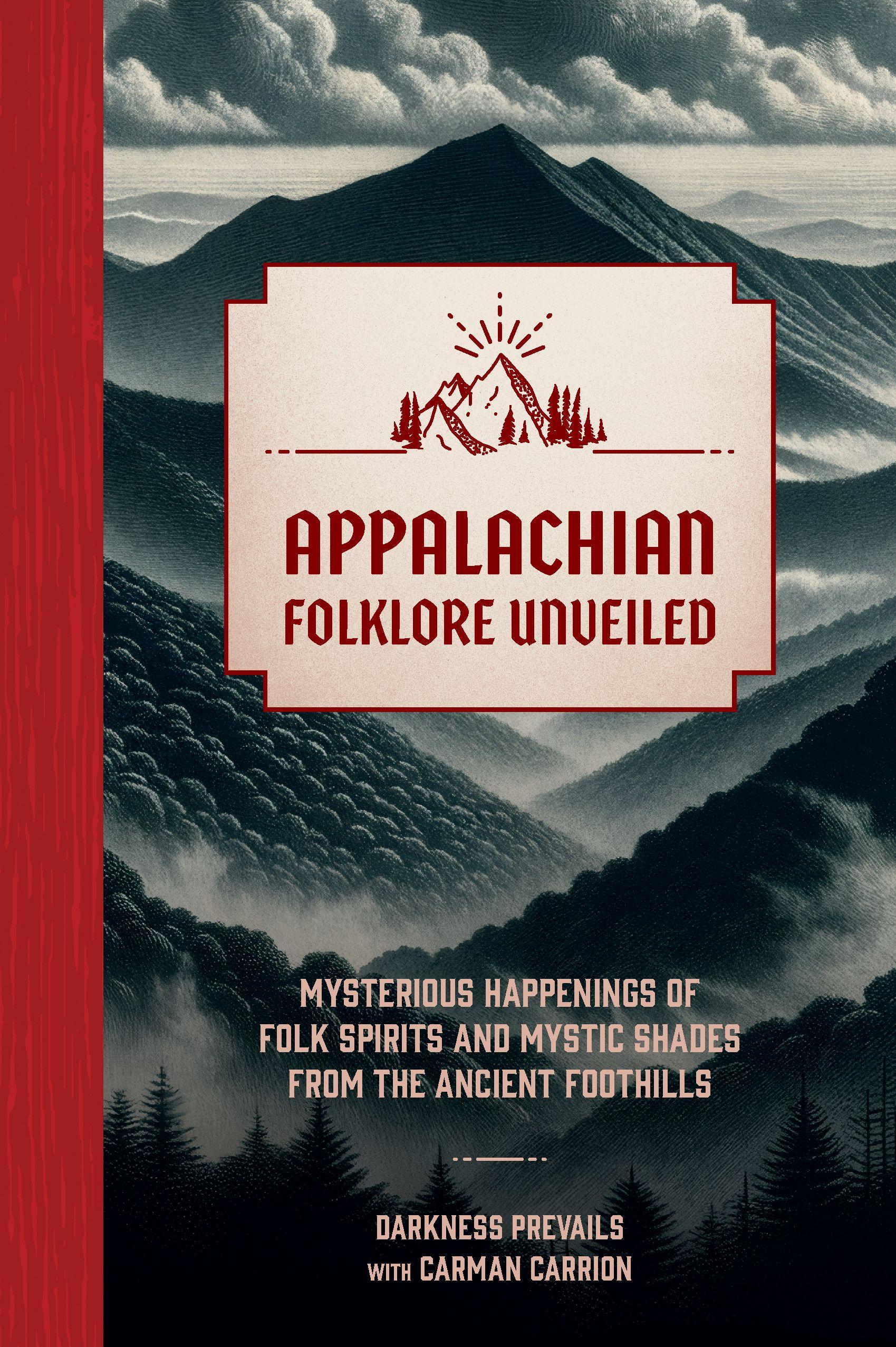 Vorderes Coverbild Appalachian Folklore Unveiled