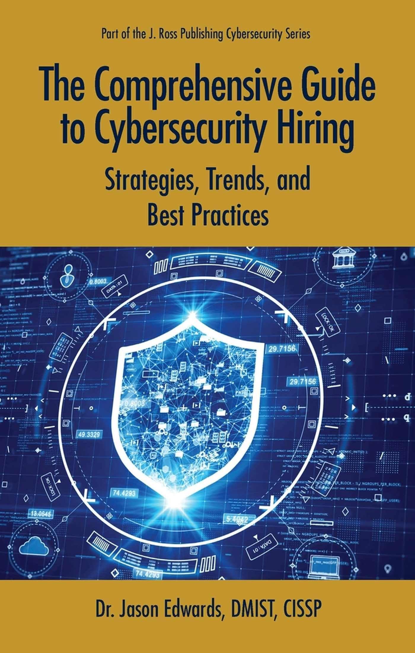 Vorderes Coverbild The Comprehensive Guide to Cybersecurity Hiring