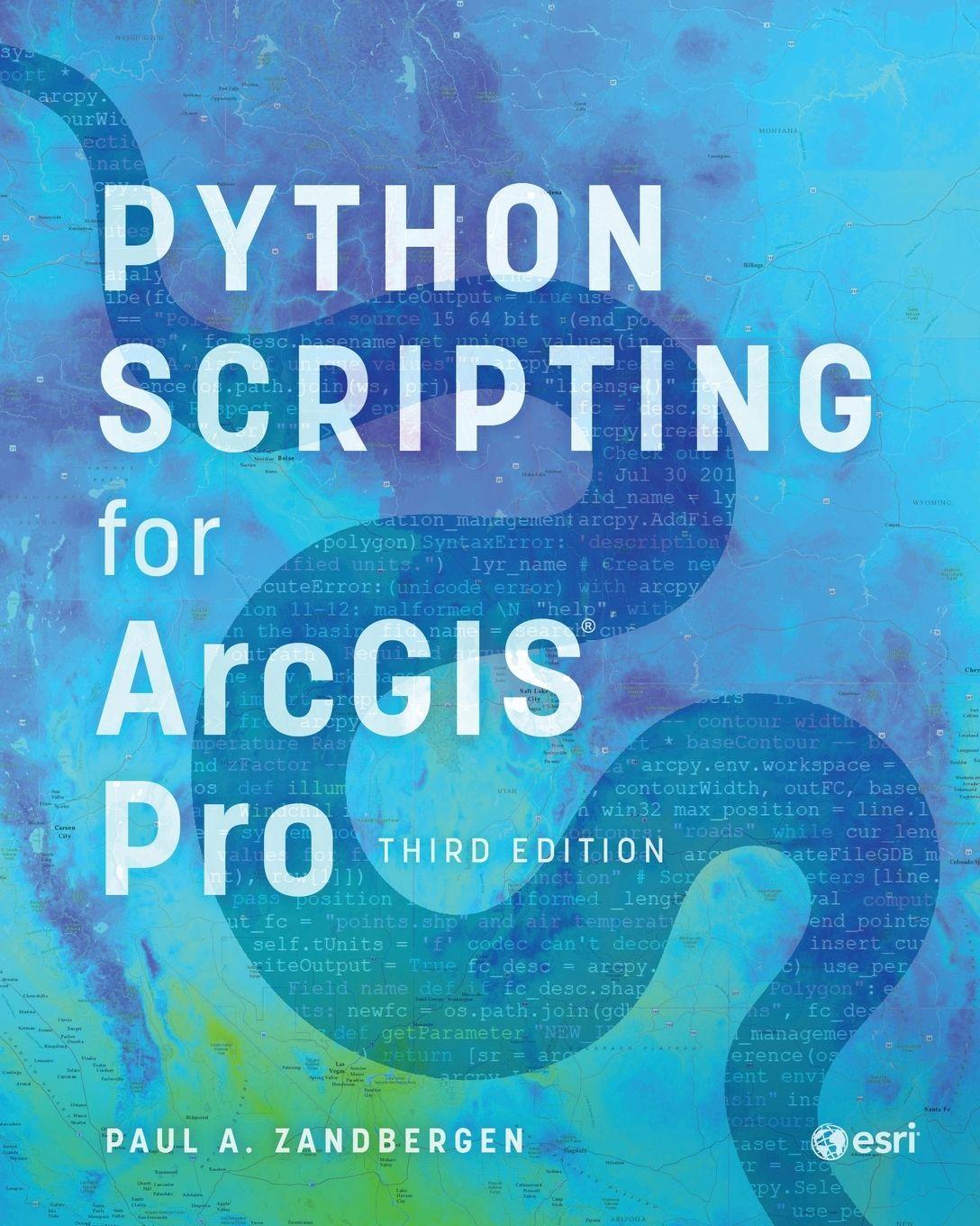 Vorderes Coverbild Python Scripting for ArcGIS Pro