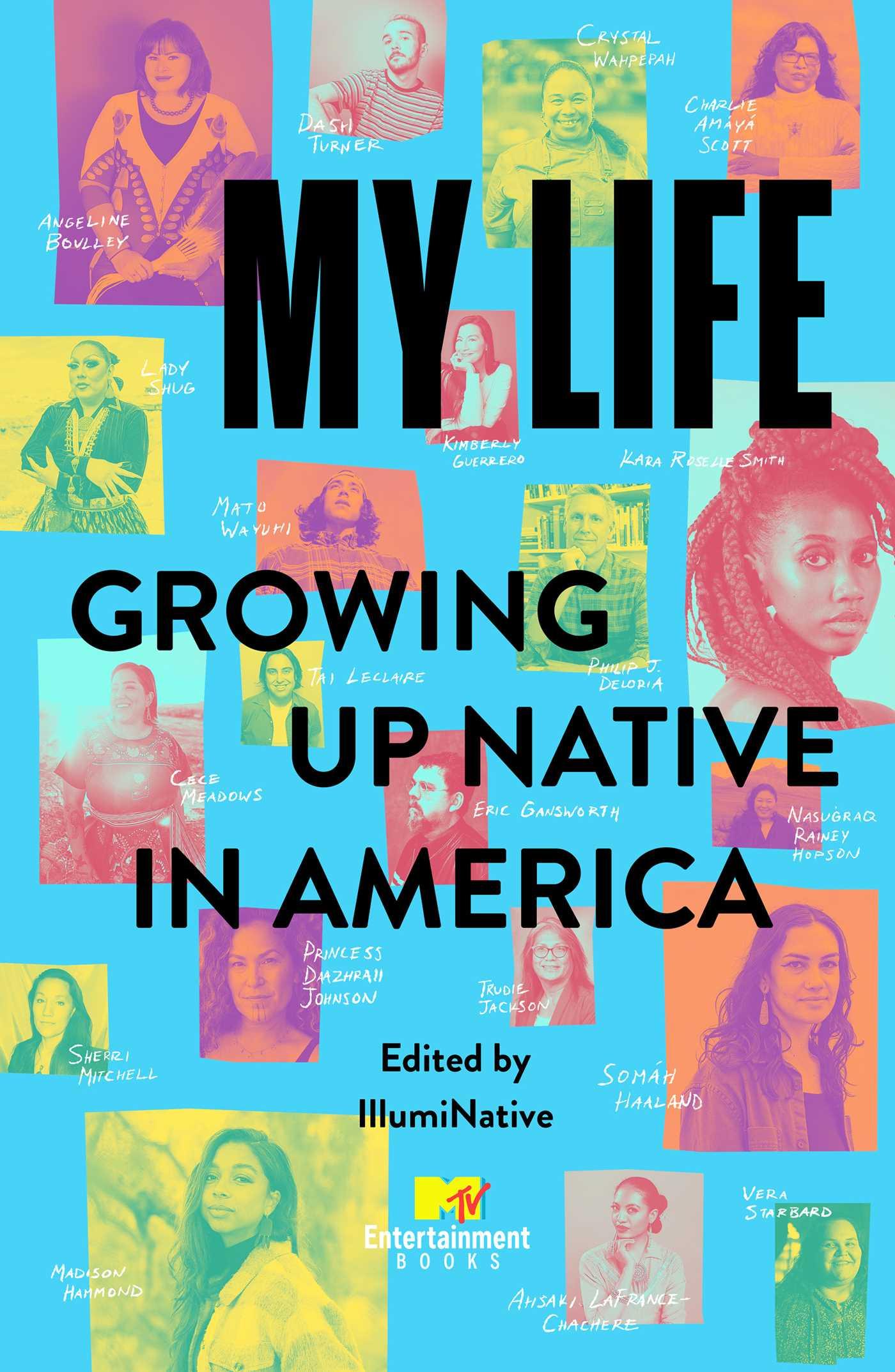Vorderes Coverbild My Life: Growing Up Native in America