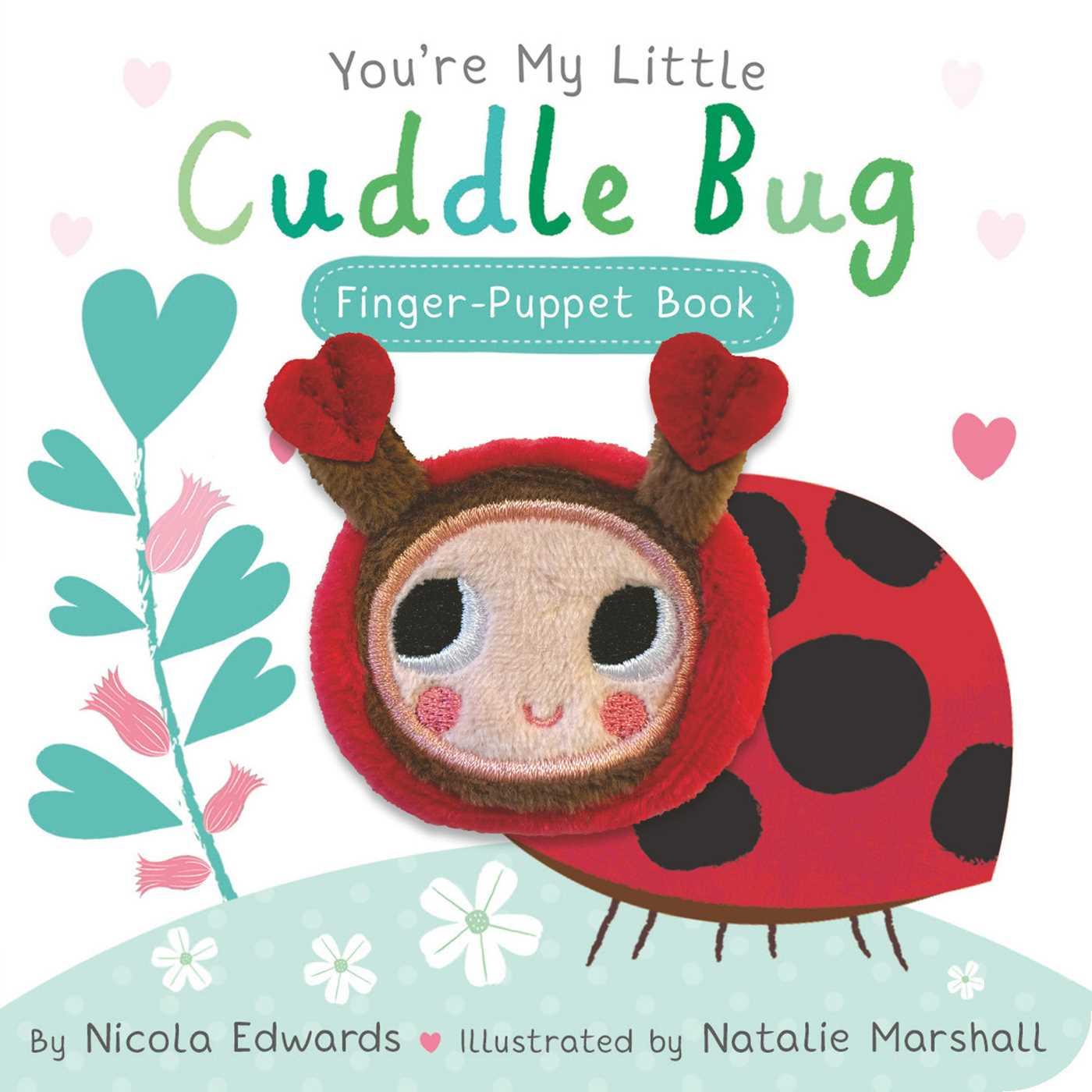 Vorderes Coverbild You're My Little Cuddle Bug Finger Puppet Book