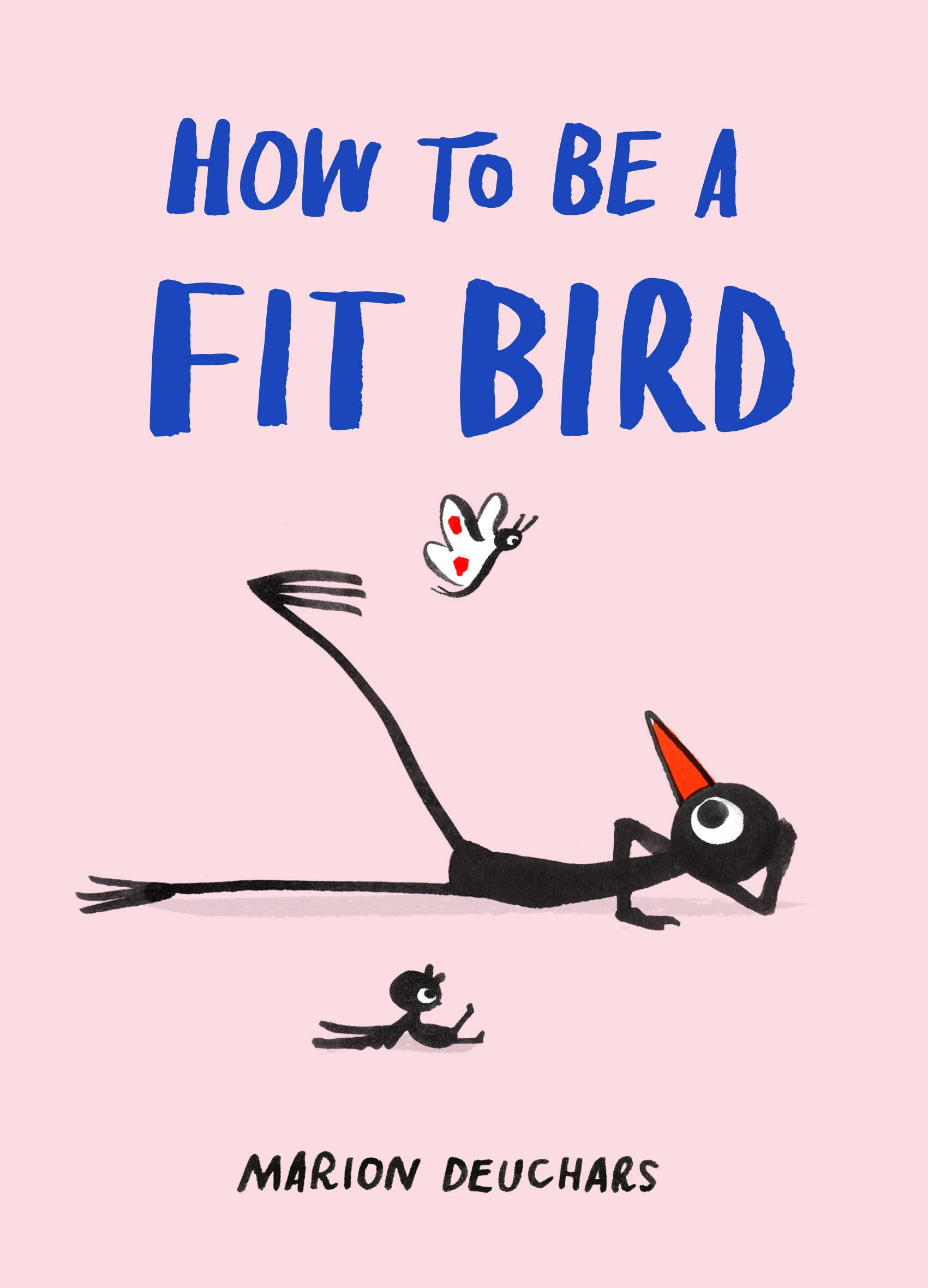 Vorderes Coverbild How to Be a Fit Bird