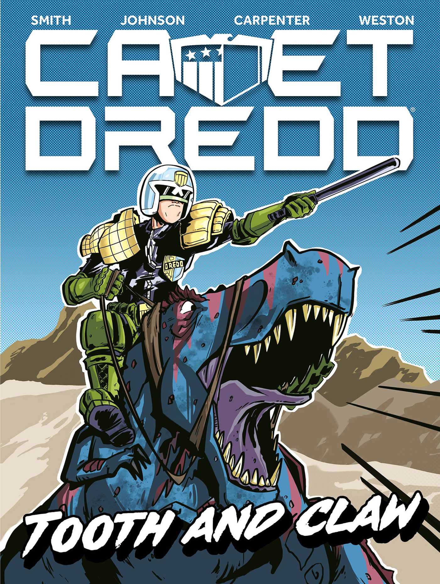 Vorderes Coverbild Cadet Dredd: Tooth and Claw