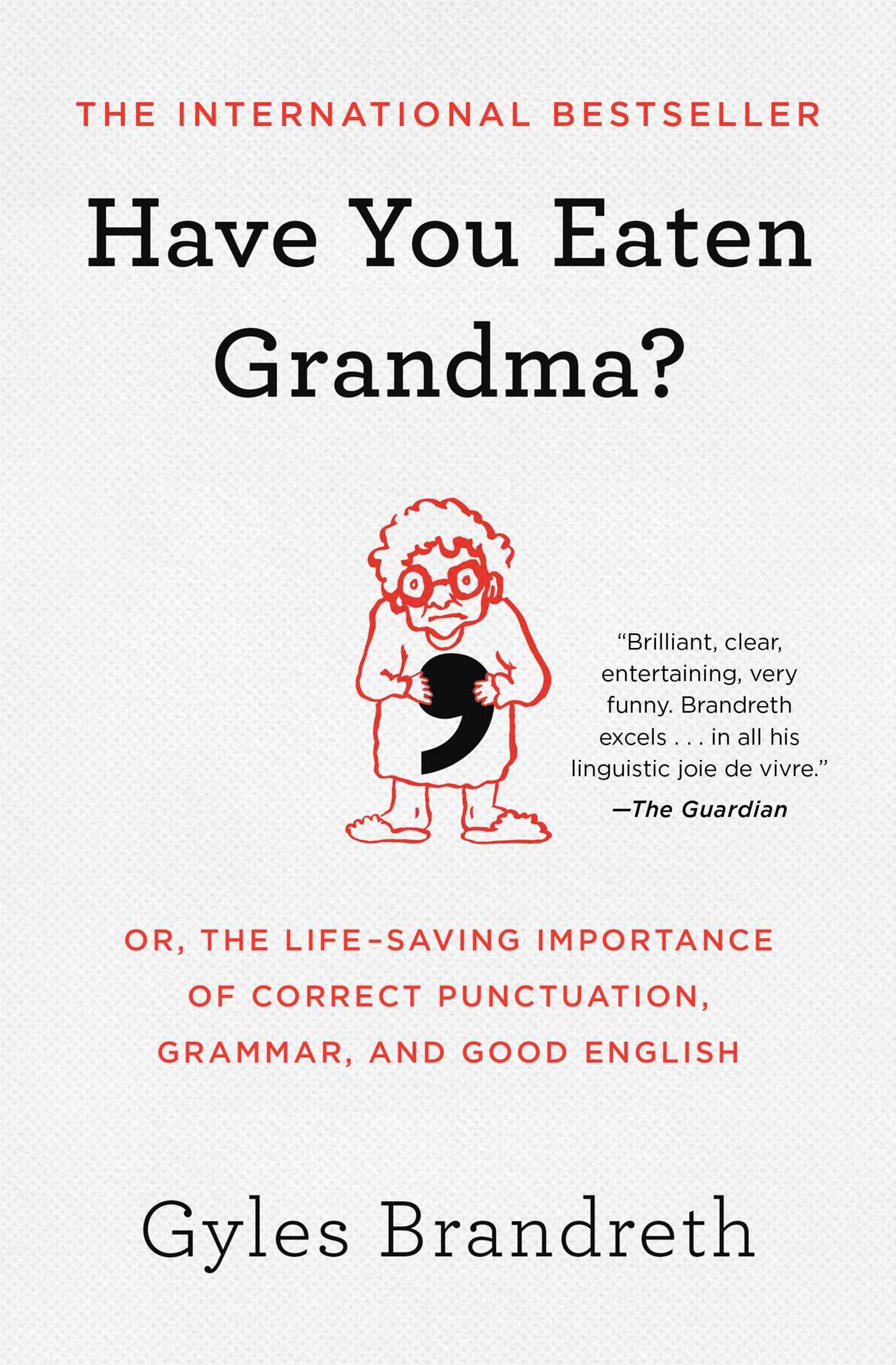 Vorderes Coverbild Have You Eaten Grandma?