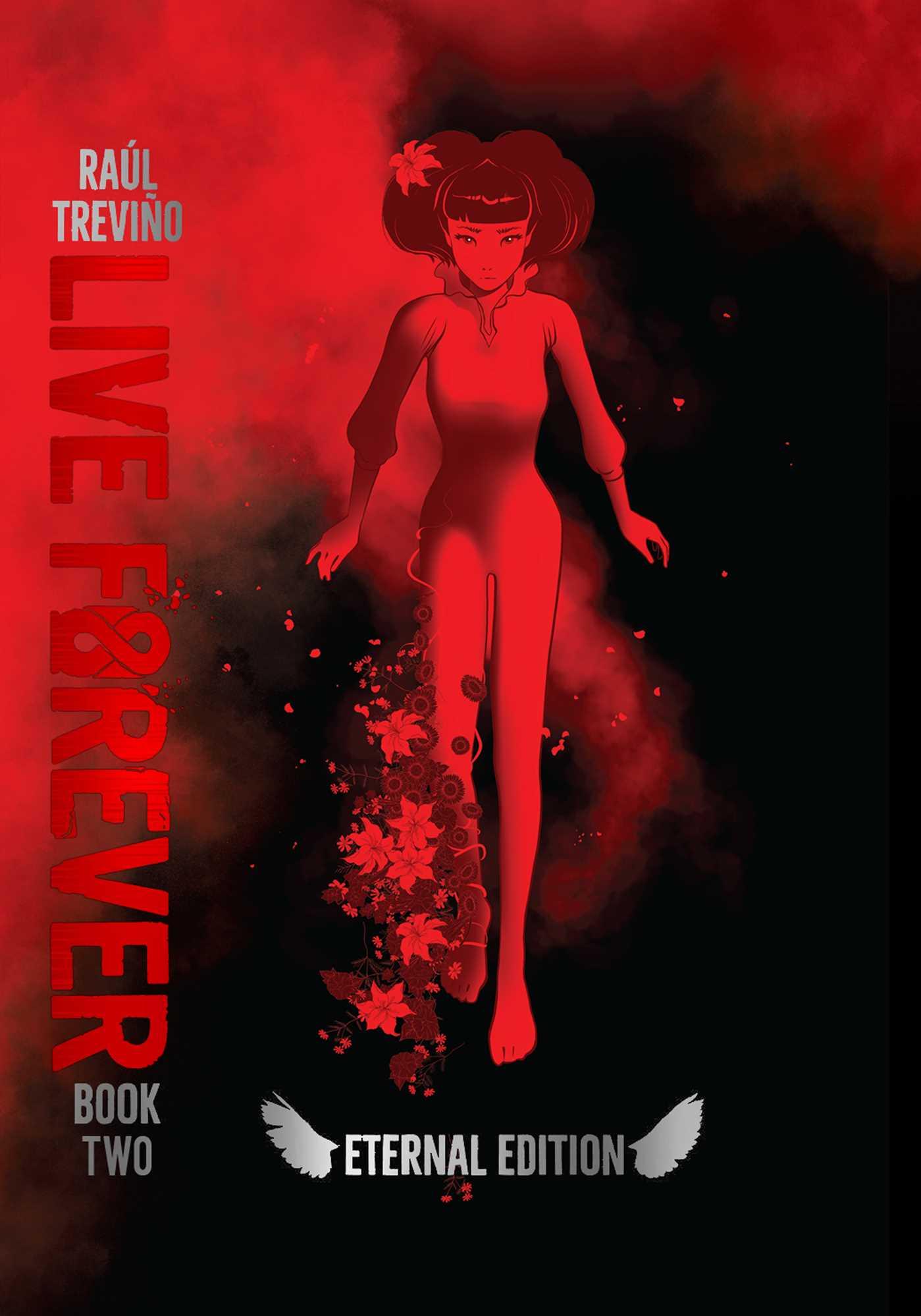 Vorderes Coverbild Live Forever Volume 2 the Eternal Edition
