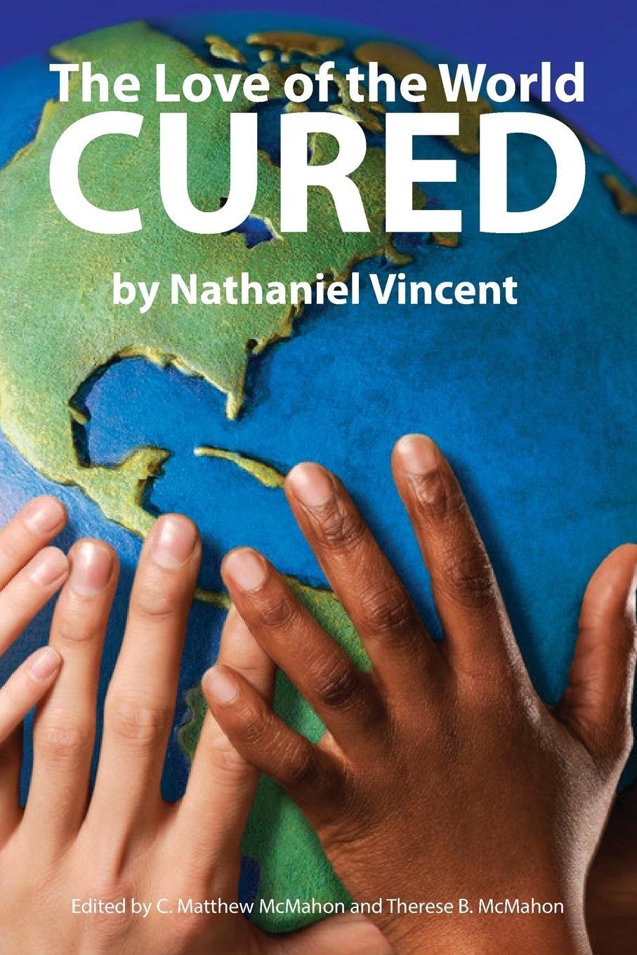 Vorderes Coverbild The Love of the World Cured