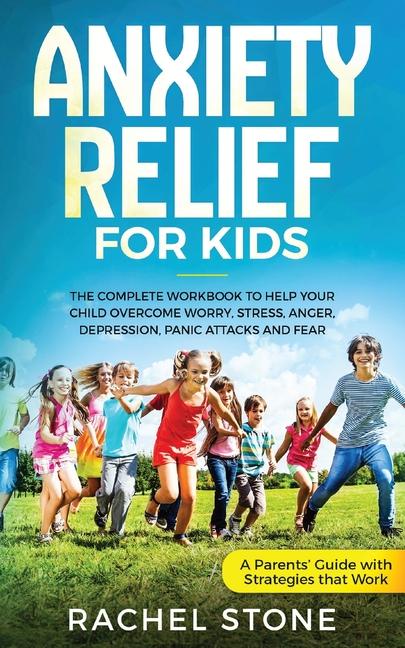 Vorderes Coverbild Anxiety Relief for Kids