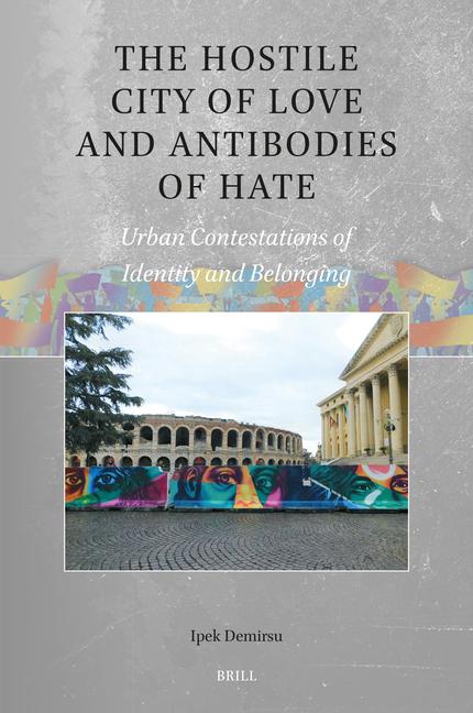 Vorderes Coverbild The Hostile City of Love and Antibodies of Hate
