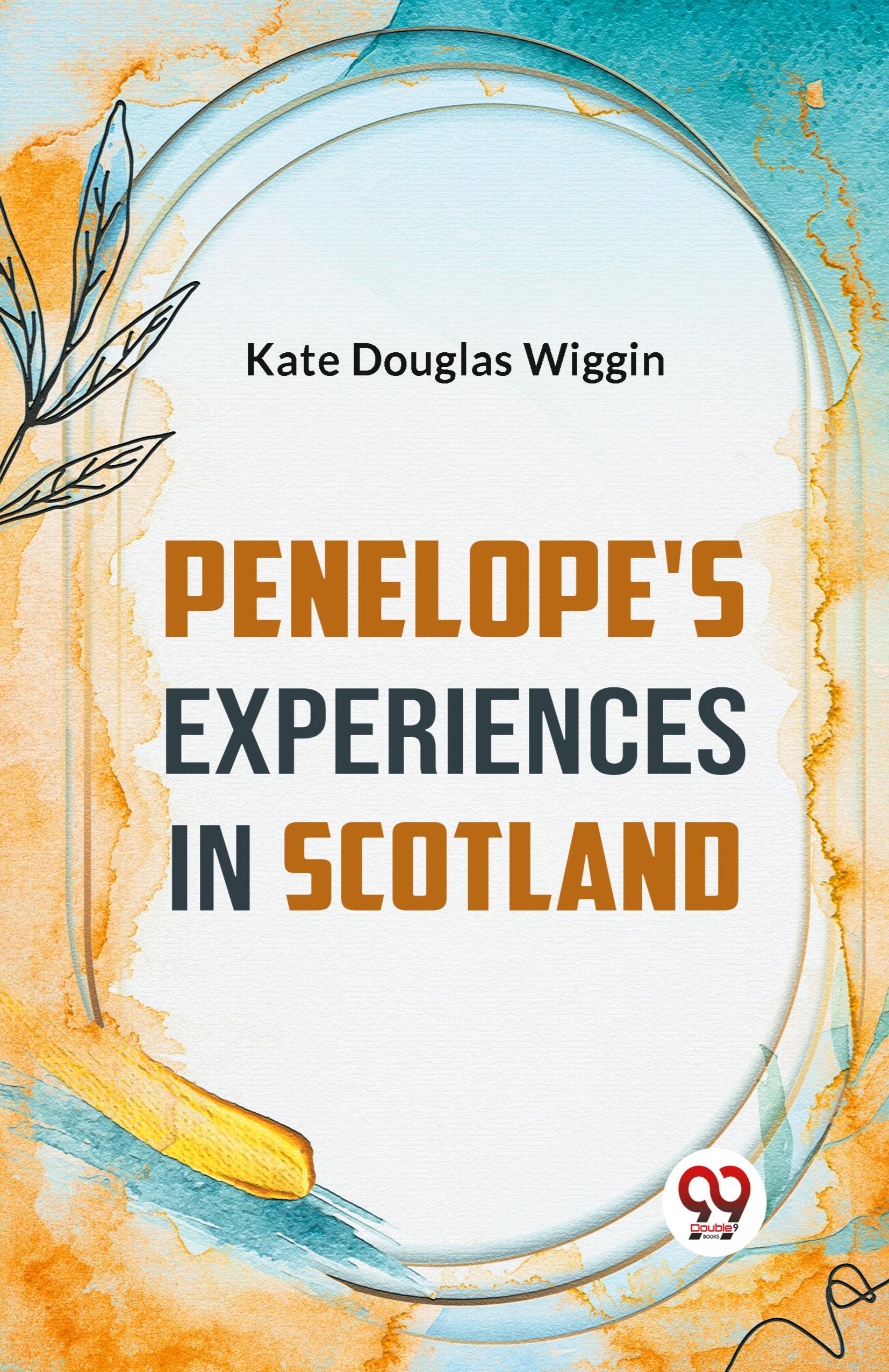 Vorderes Coverbild Penelope's Experiences In Scotland
