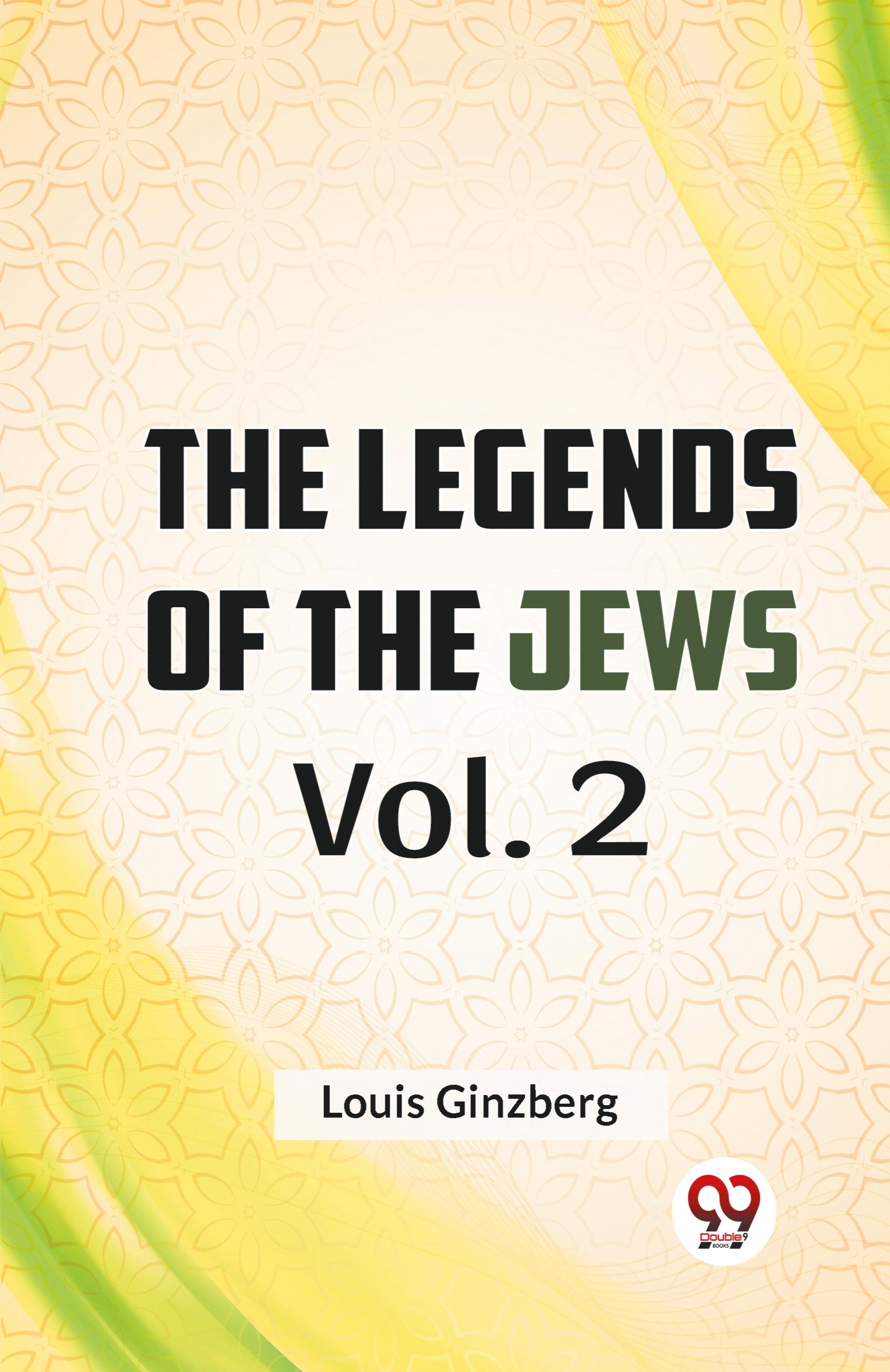 Vorderes Coverbild The Legends Of The Jews Vol. 2