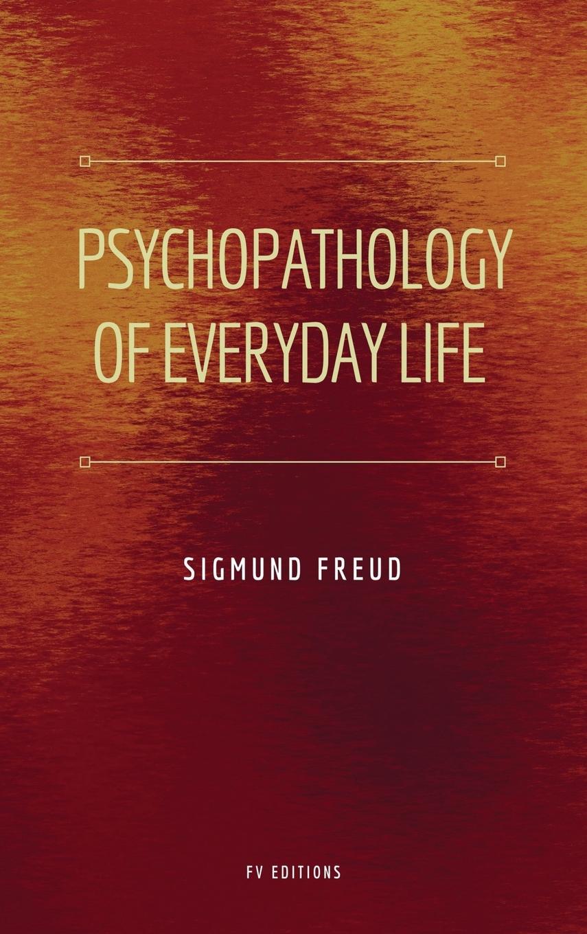 Vorderes Coverbild Psychopathology of Everyday Life