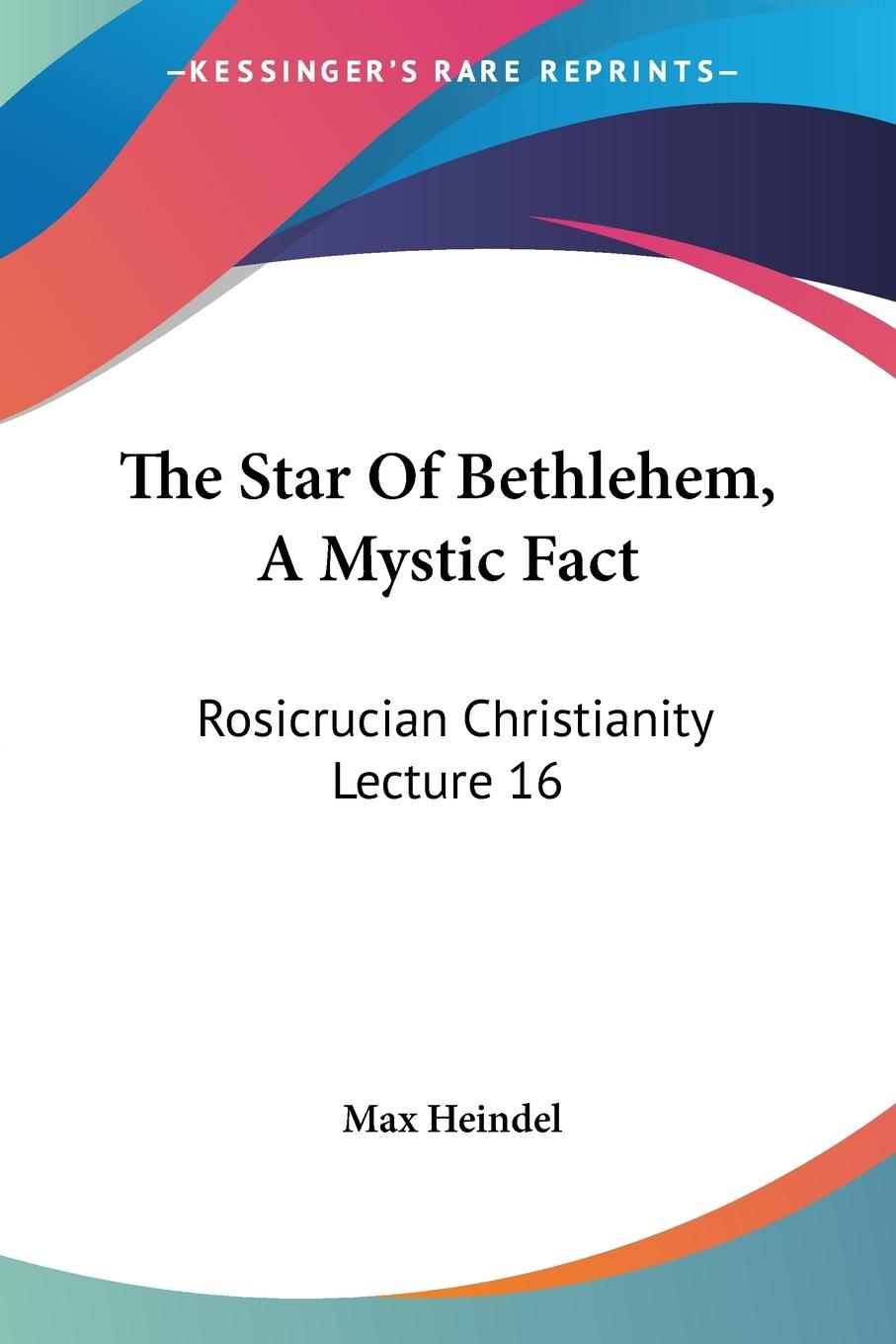 Vorderes Coverbild The Star Of Bethlehem, A Mystic Fact