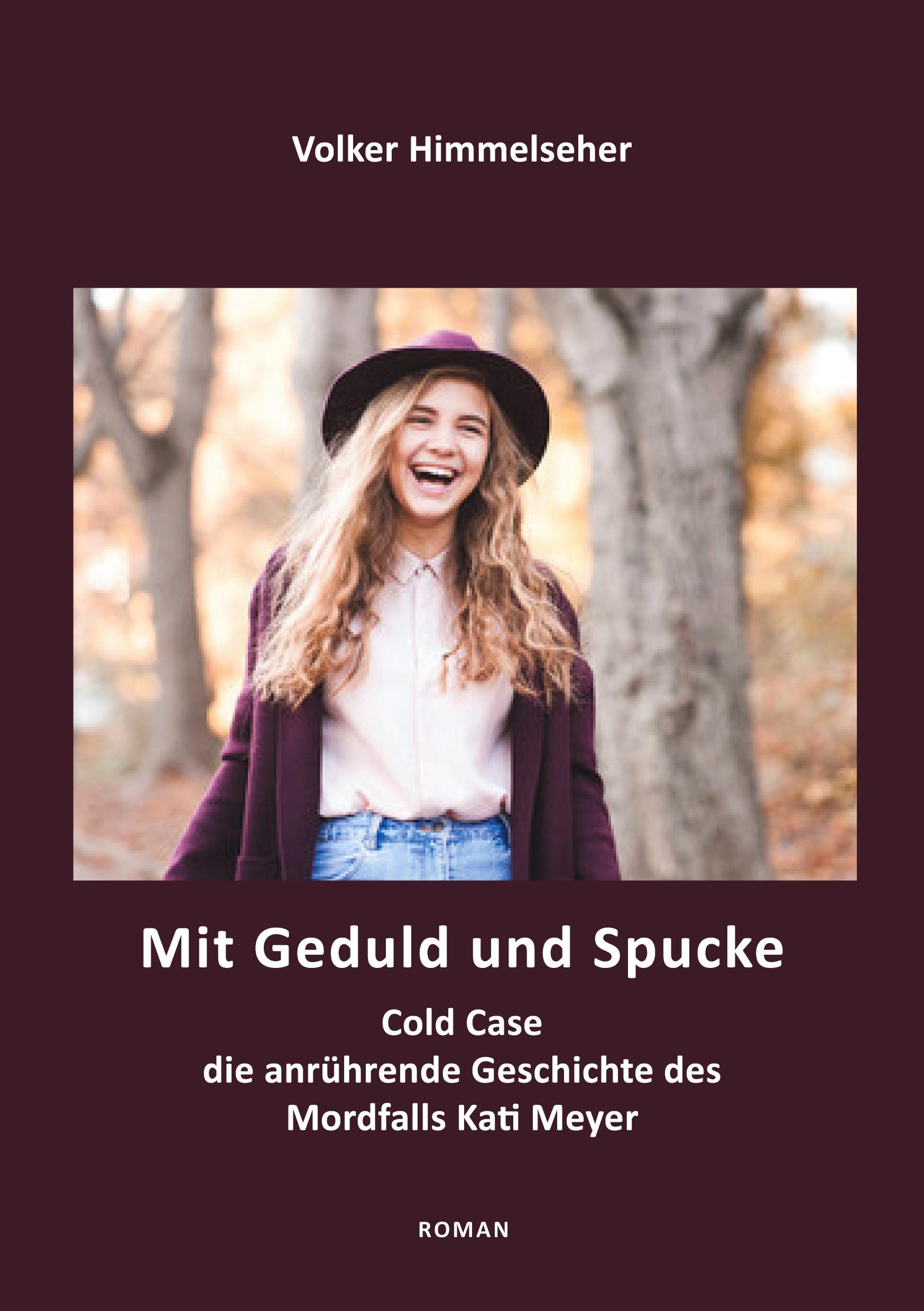Vorderes Coverbild Mit Geduld und Spucke