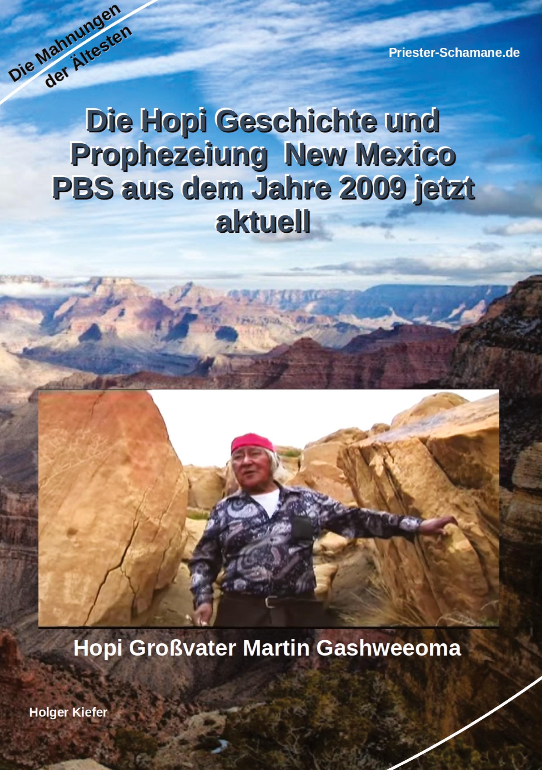 Vorderes Coverbild Die Hopi Geschichte und Prophezeiung  New Mexico PBS aus dem Jahre 2009 jetzt aktuell