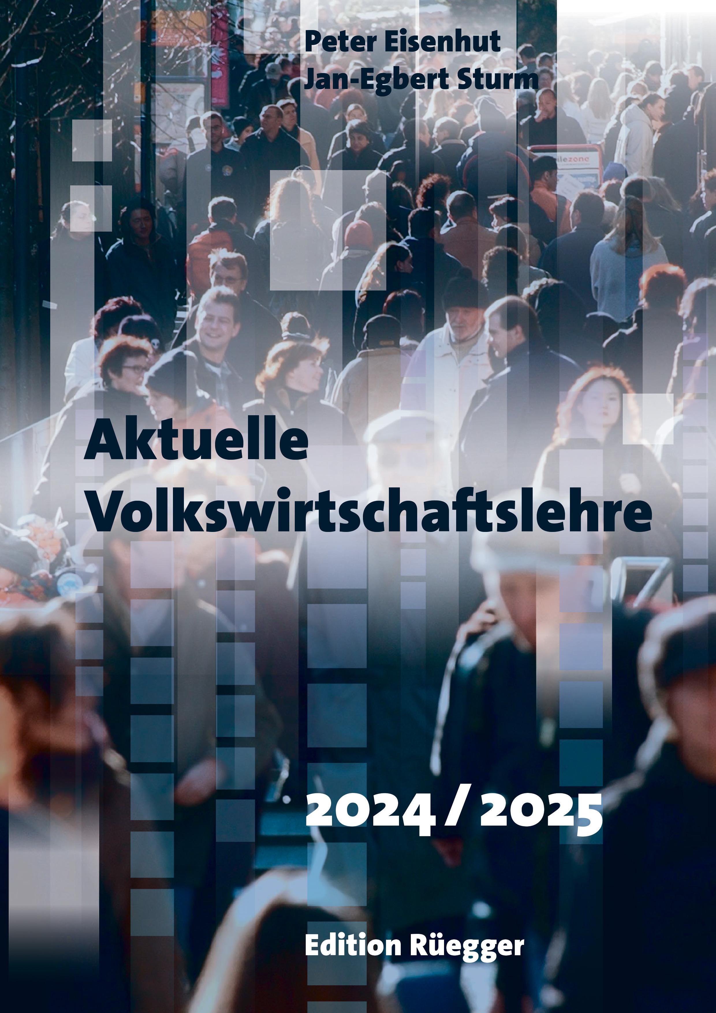 Vorderes Coverbild Aktuelle Volkswirtschaftslehre 2024/2025