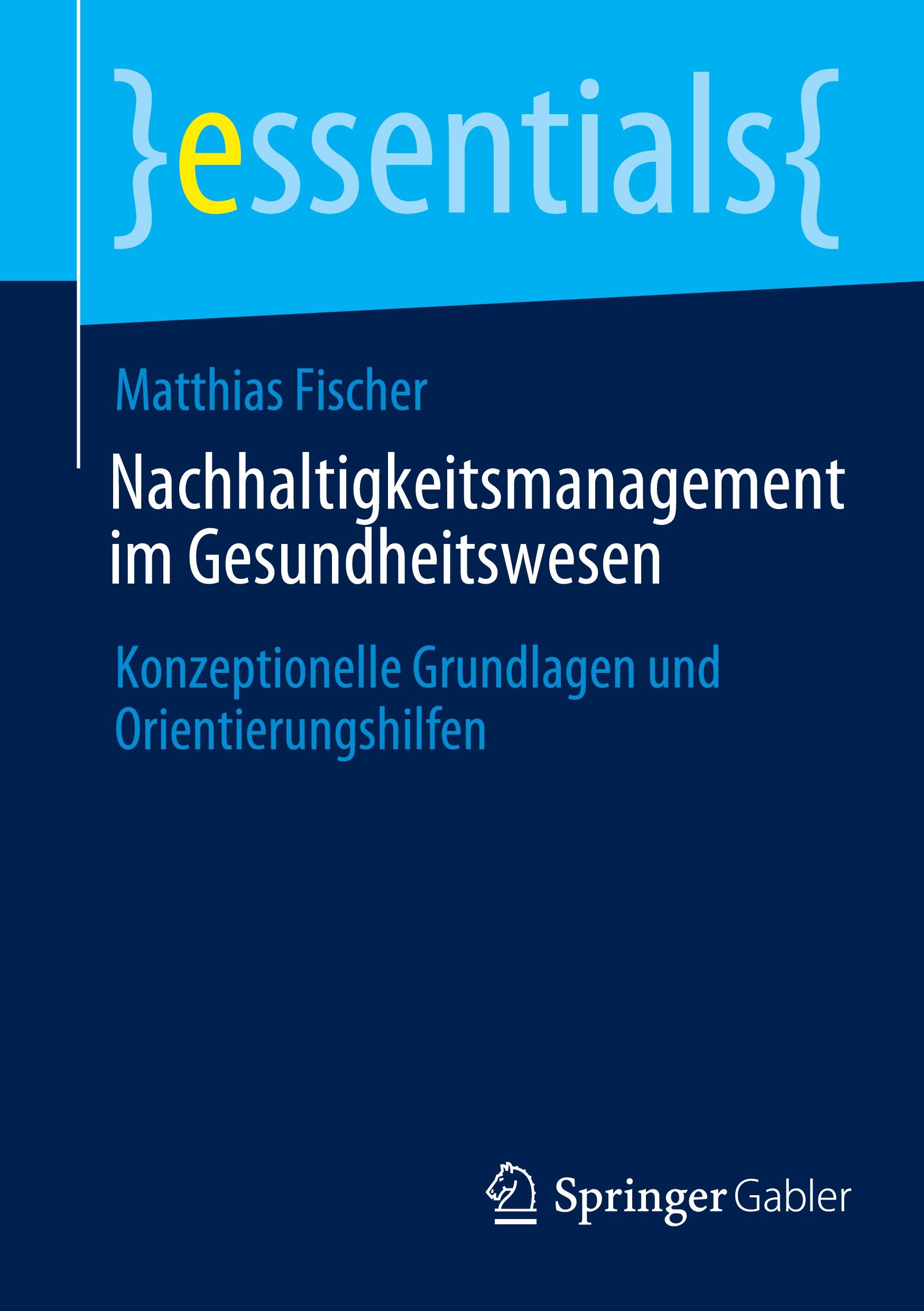 Vorderes Coverbild Nachhaltigkeitsmanagement im Gesundheitswesen