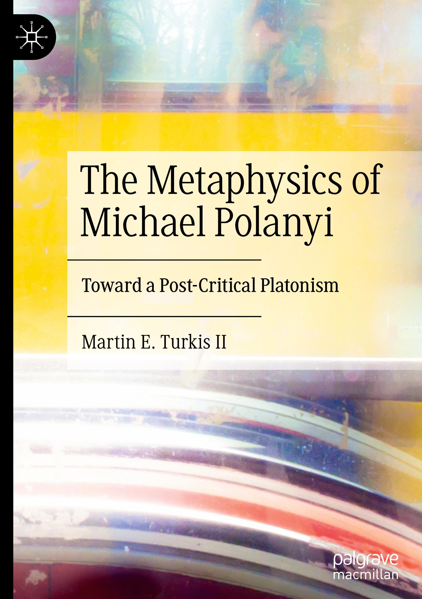 Vorderes Coverbild The Metaphysics of Michael Polanyi
