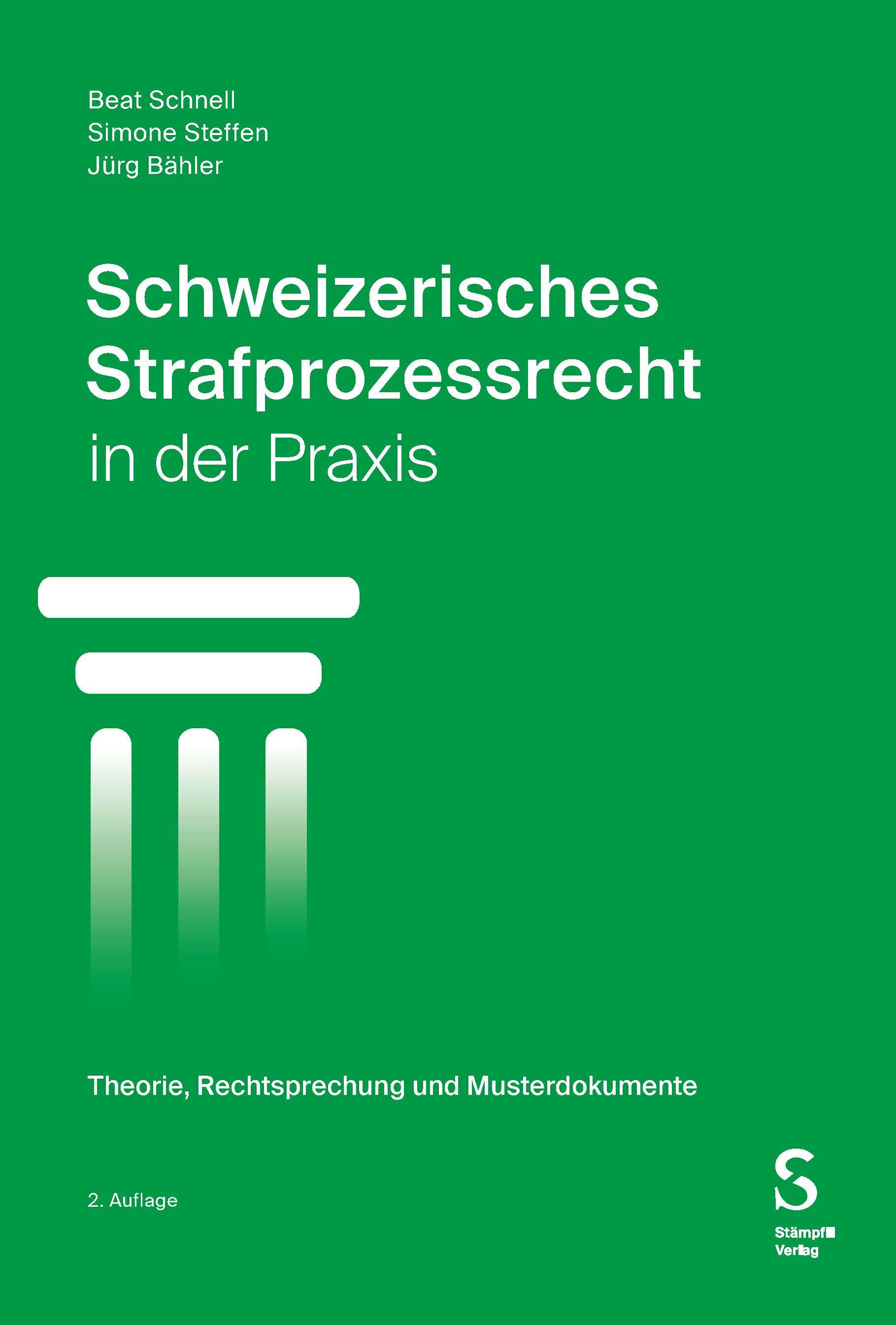 Vorderes Coverbild Schweizerisches Strafprozessrecht in der Praxis