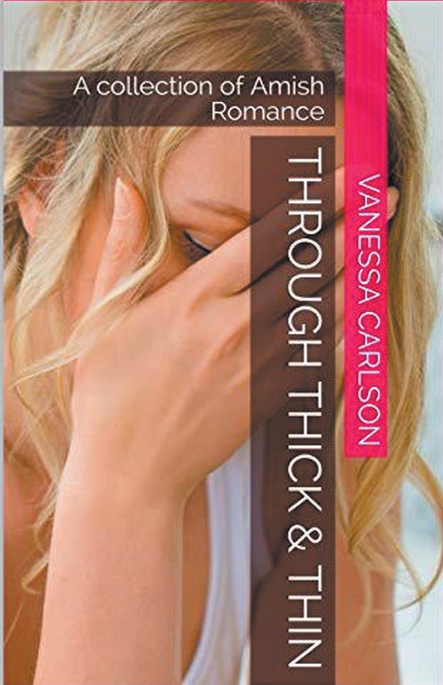 Vorderes Coverbild Through Thick & Thin