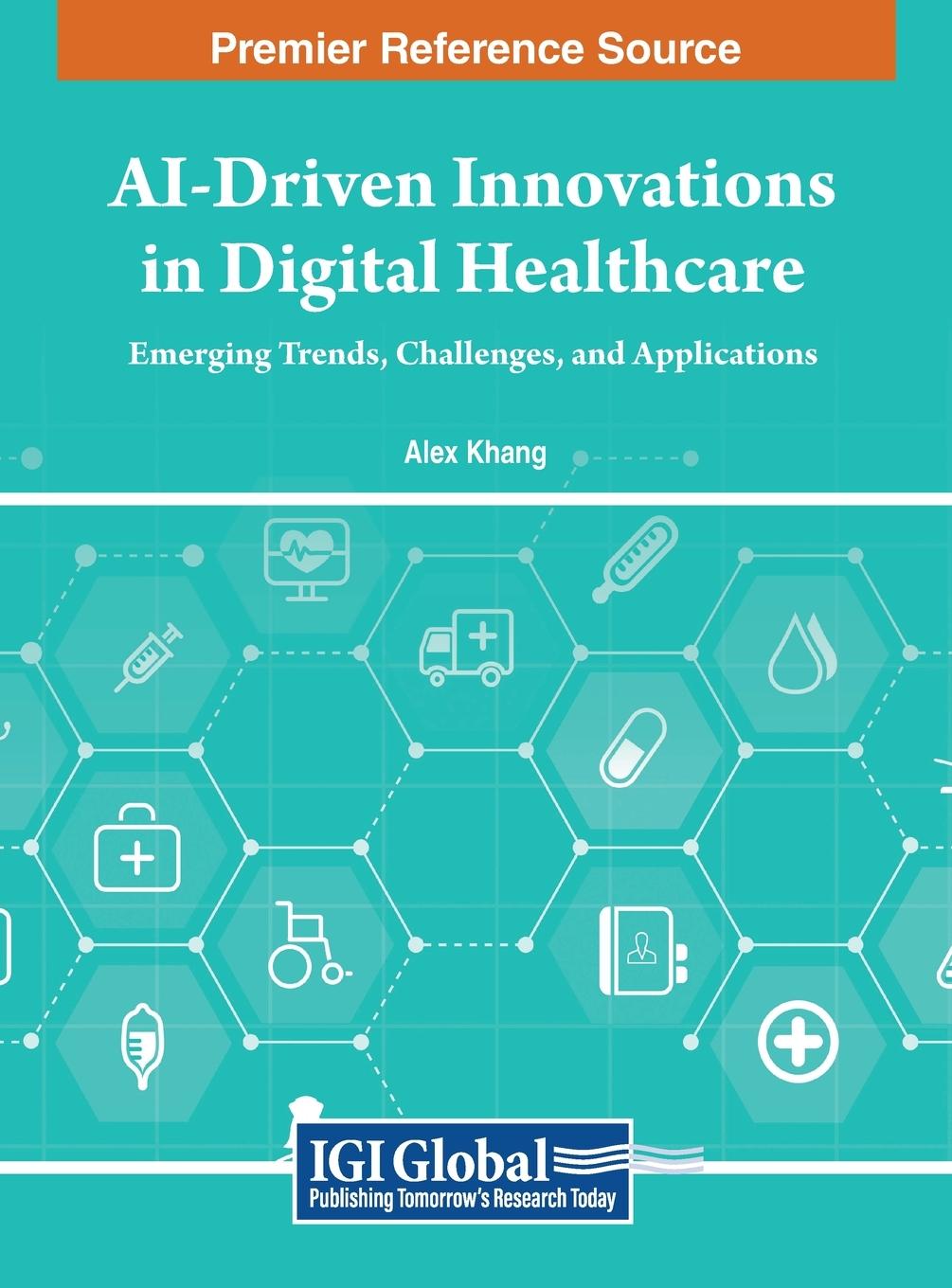 Vorderes Coverbild AI-Driven Innovations in Digital Healthcare