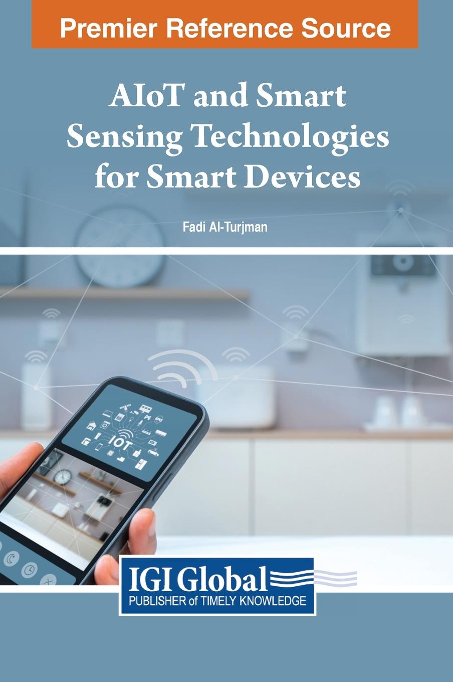 Vorderes Coverbild AIoT and Smart Sensing Technologies for Smart Devices