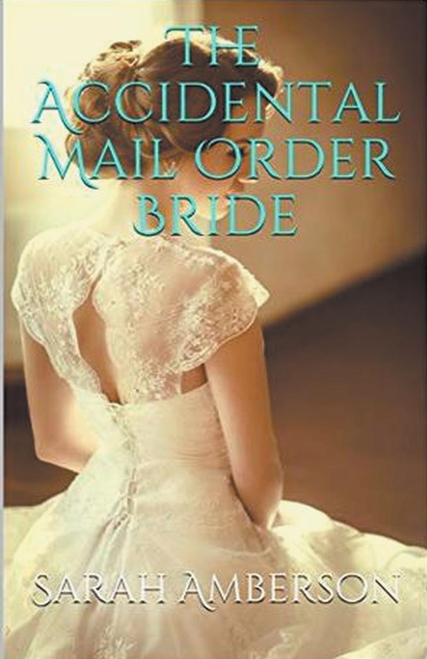 Vorderes Coverbild The Accidental Mail Order Bride